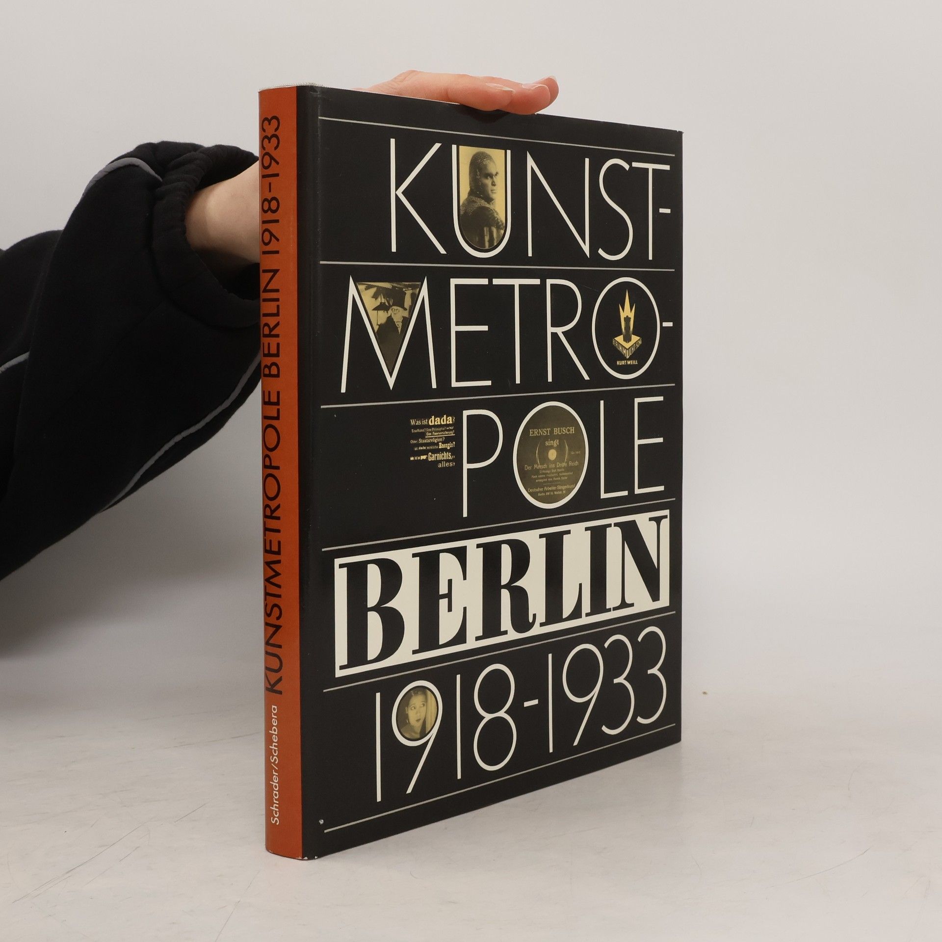 Bärbel Schrader Kunstmetropole Berlin 1918 - 1933