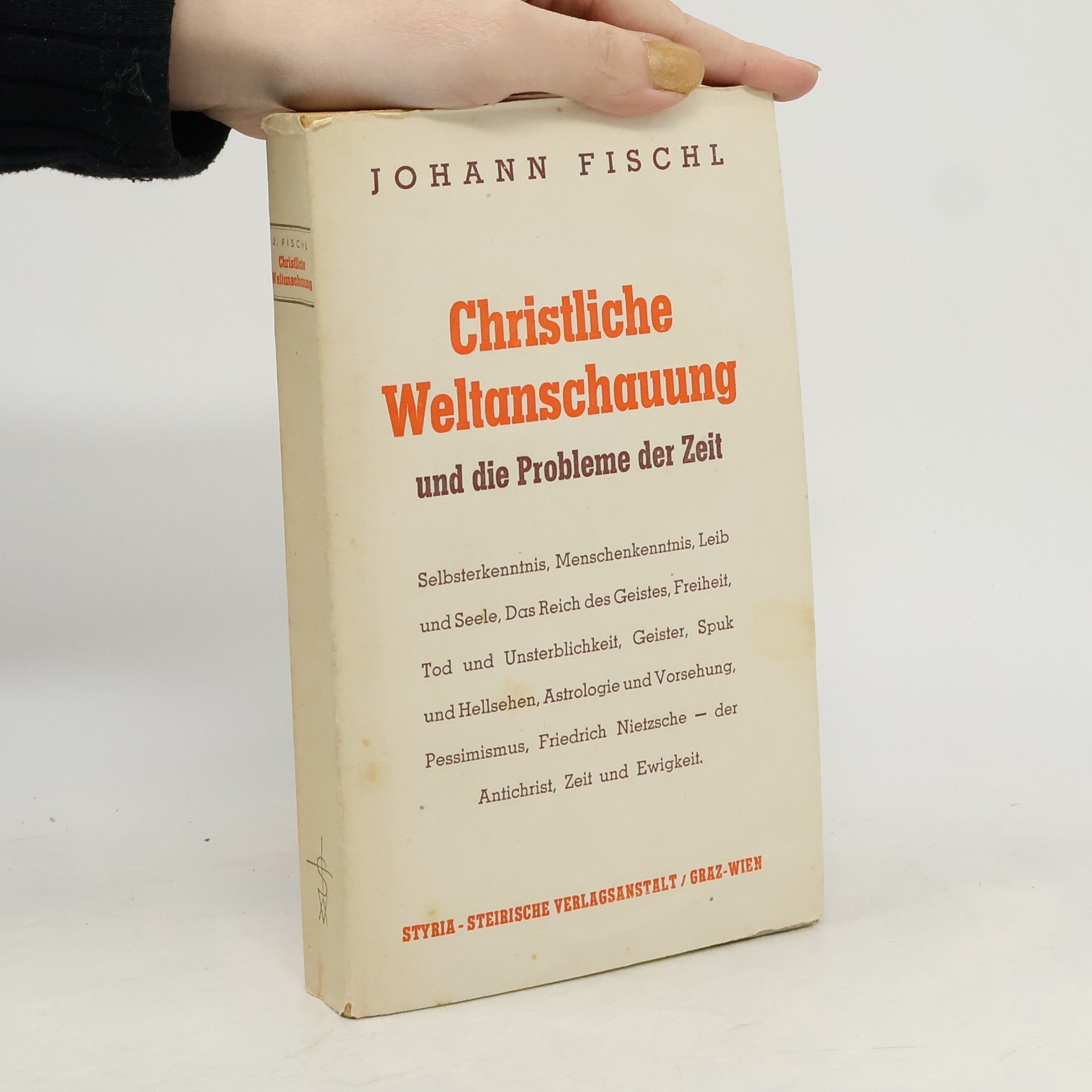 Johann Fischl Christliche Weltanschauung