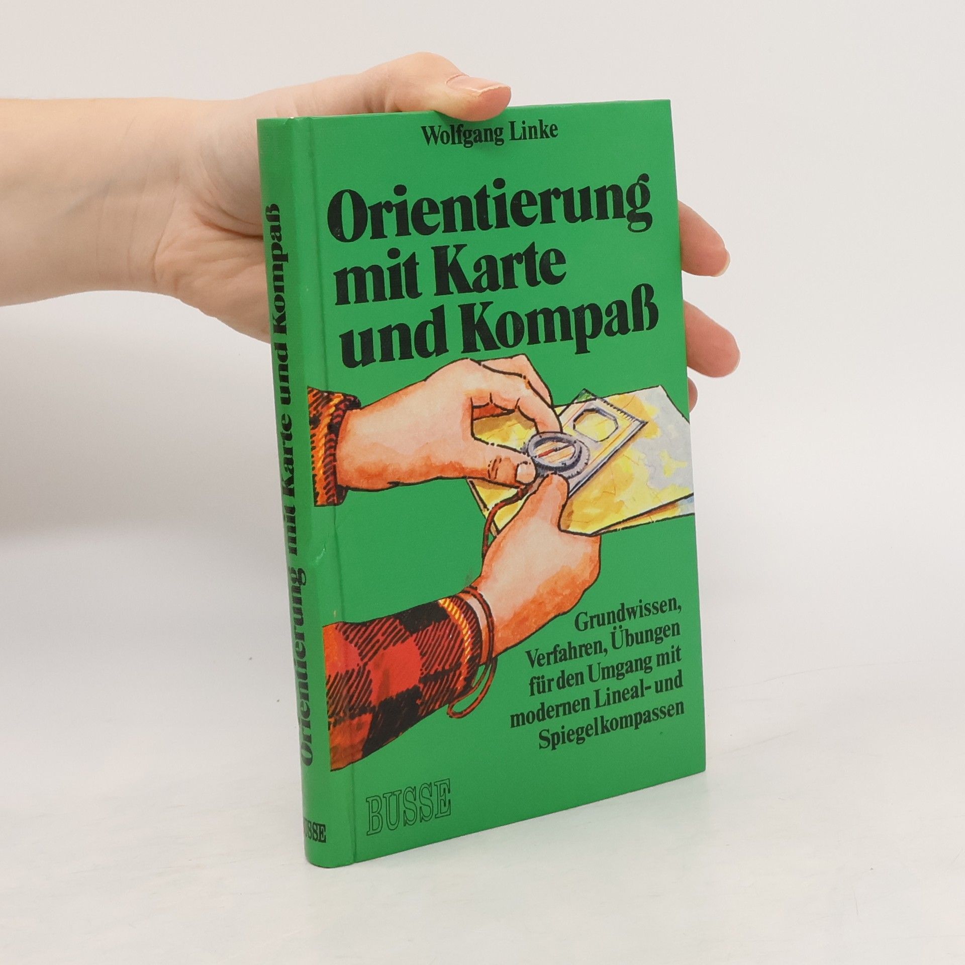 Wolfgang Linke Orientierung mit Karte und Kompass