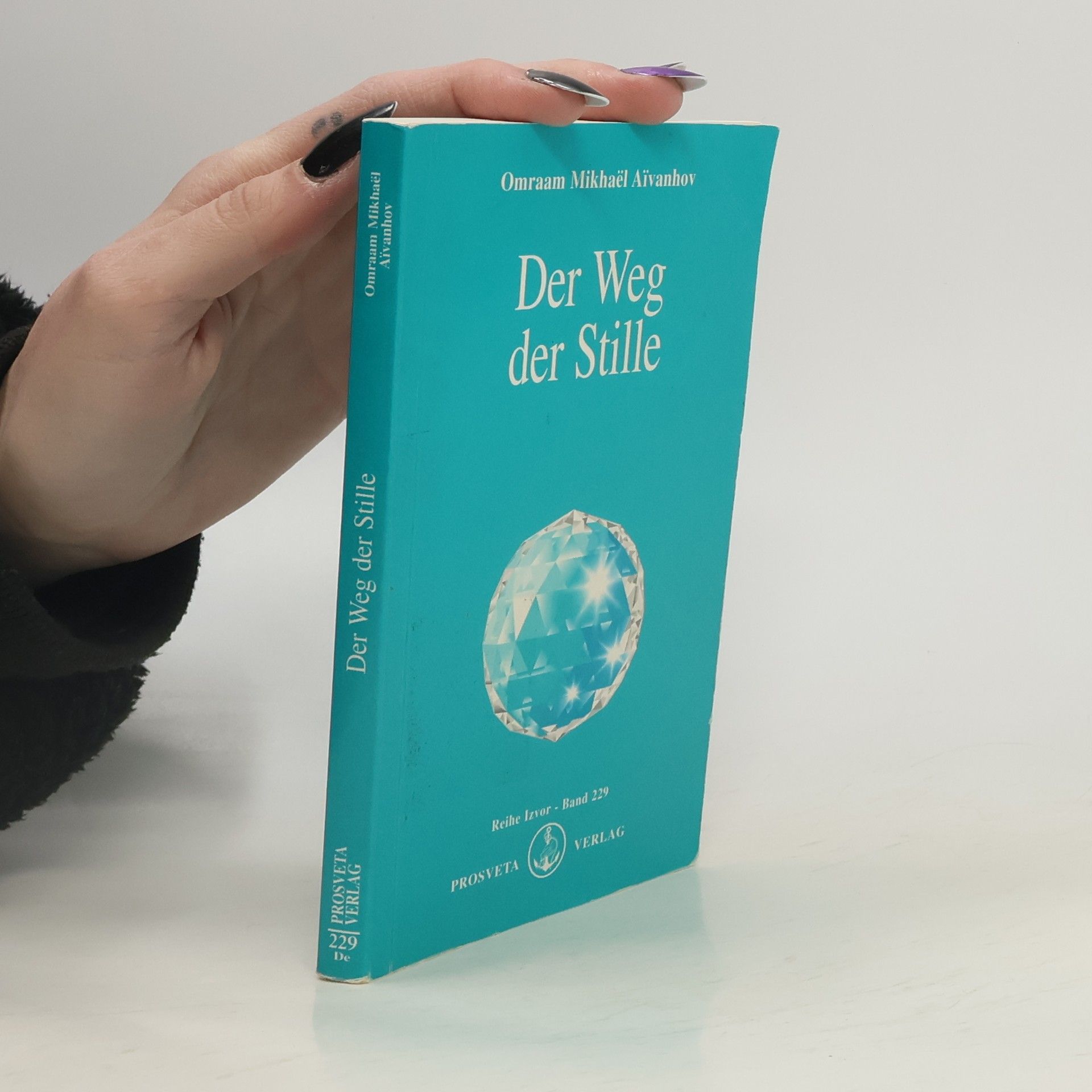 Omraam M. Aivanhov Der Weg der Stille