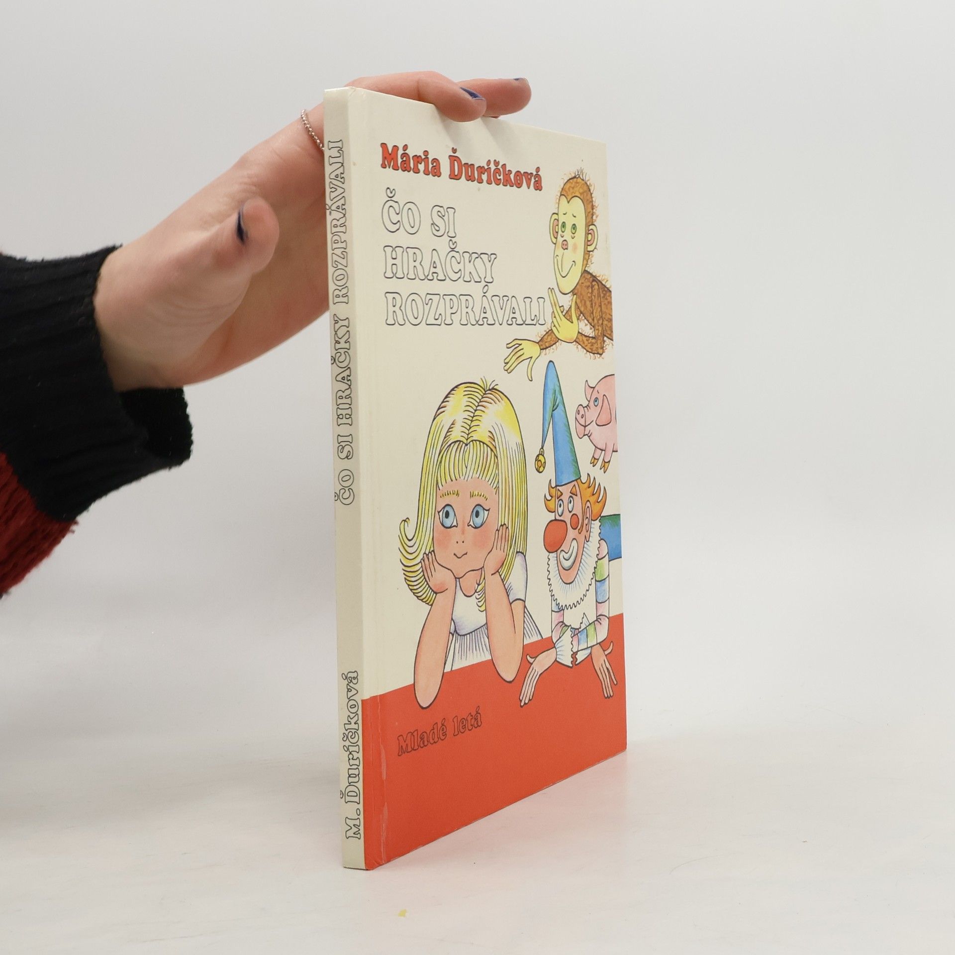 Mária Ďuríčková Čo si hračky rozprávali