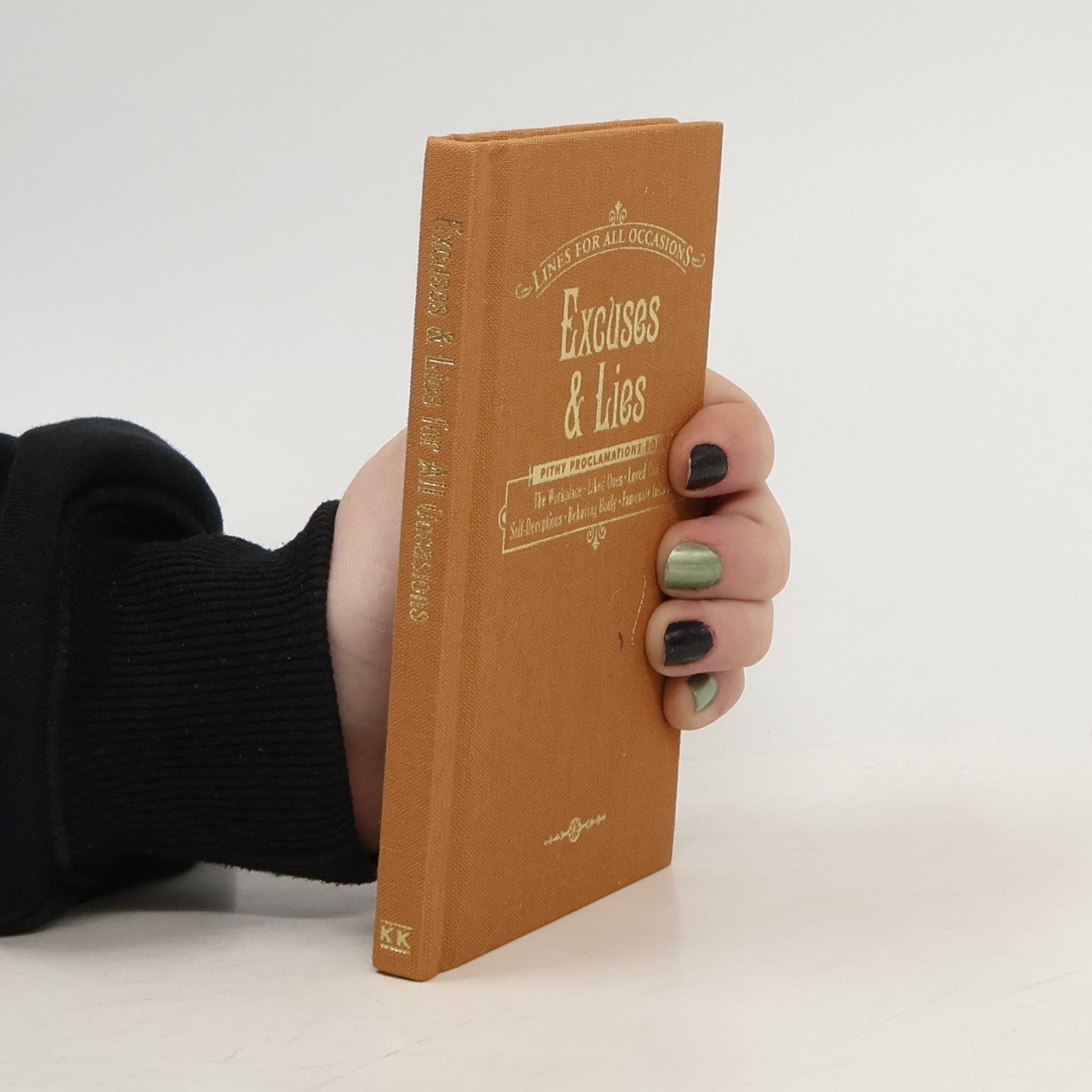 Kolektív autorov Excuses and Lies for All Occasions