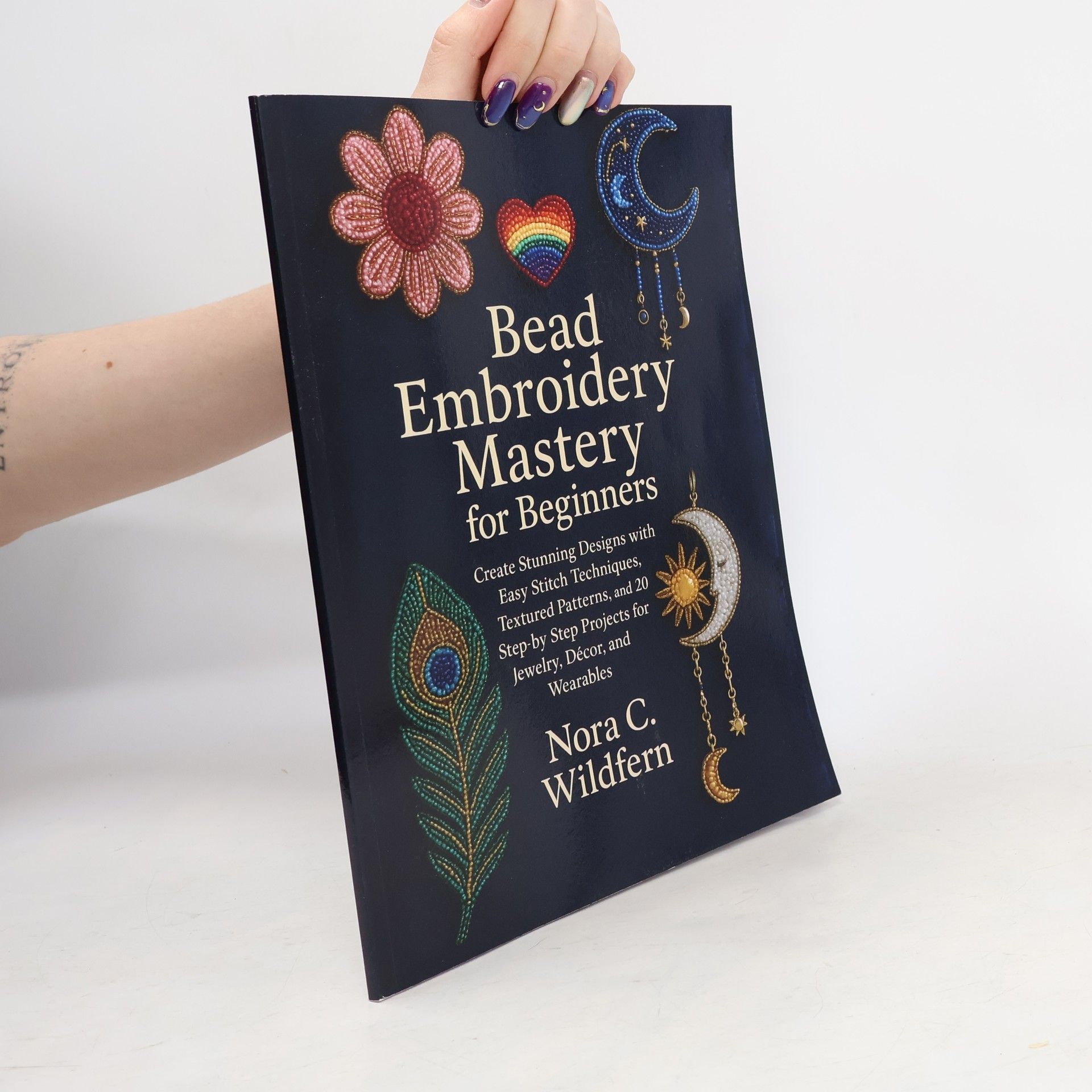 Nora C. Wildfern Bead Embroidery Mastery for Beginners