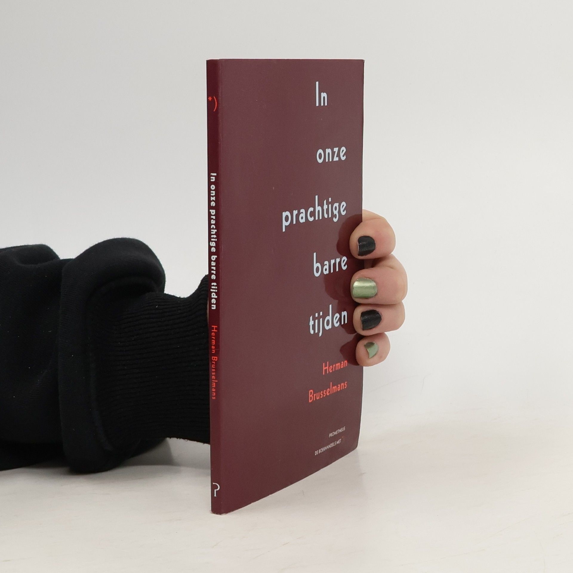 In onze prachtige barre tijden