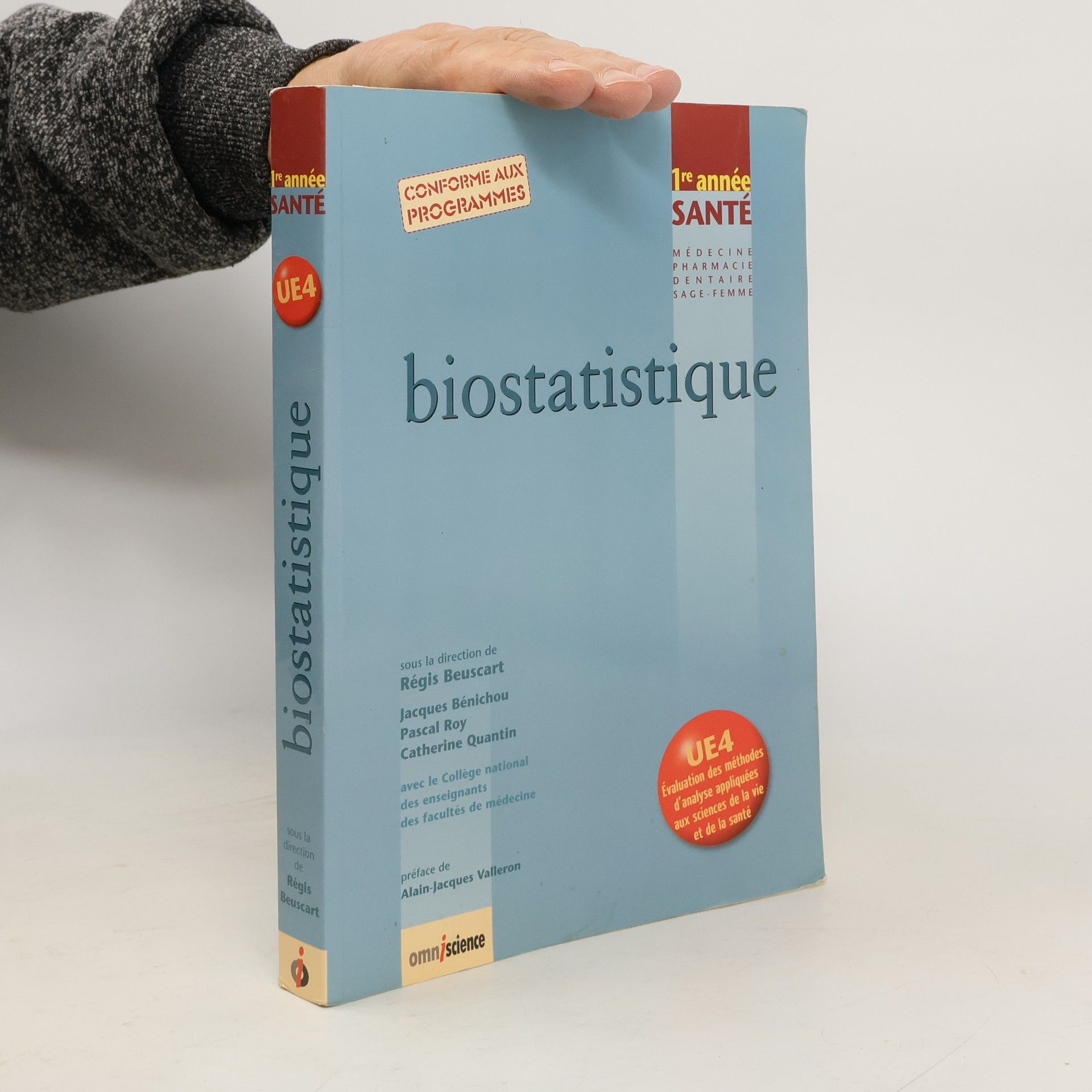 Pascal Roy 1re année Santé - UE4: Biostatistique - Conforme aux programmes