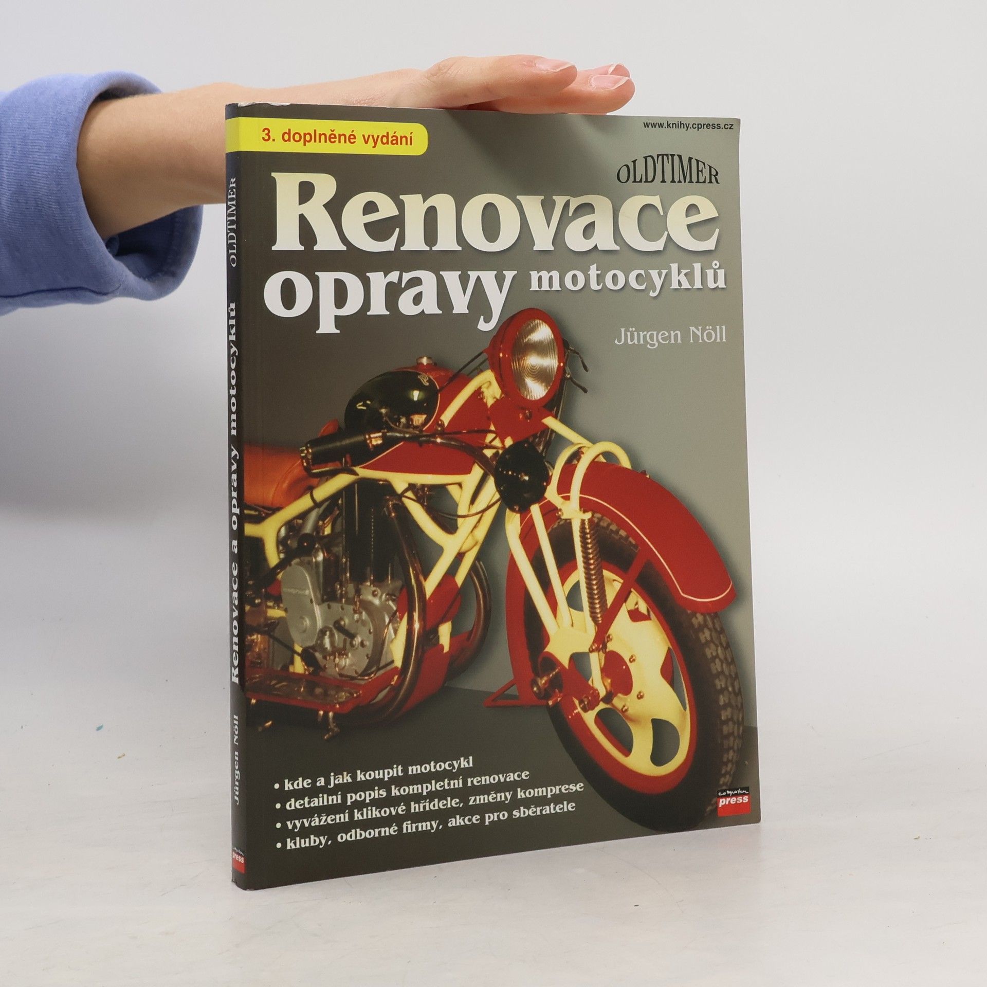 Jürgen Nöll Renovace a opravy motocyklů. 3. doplněné vydání