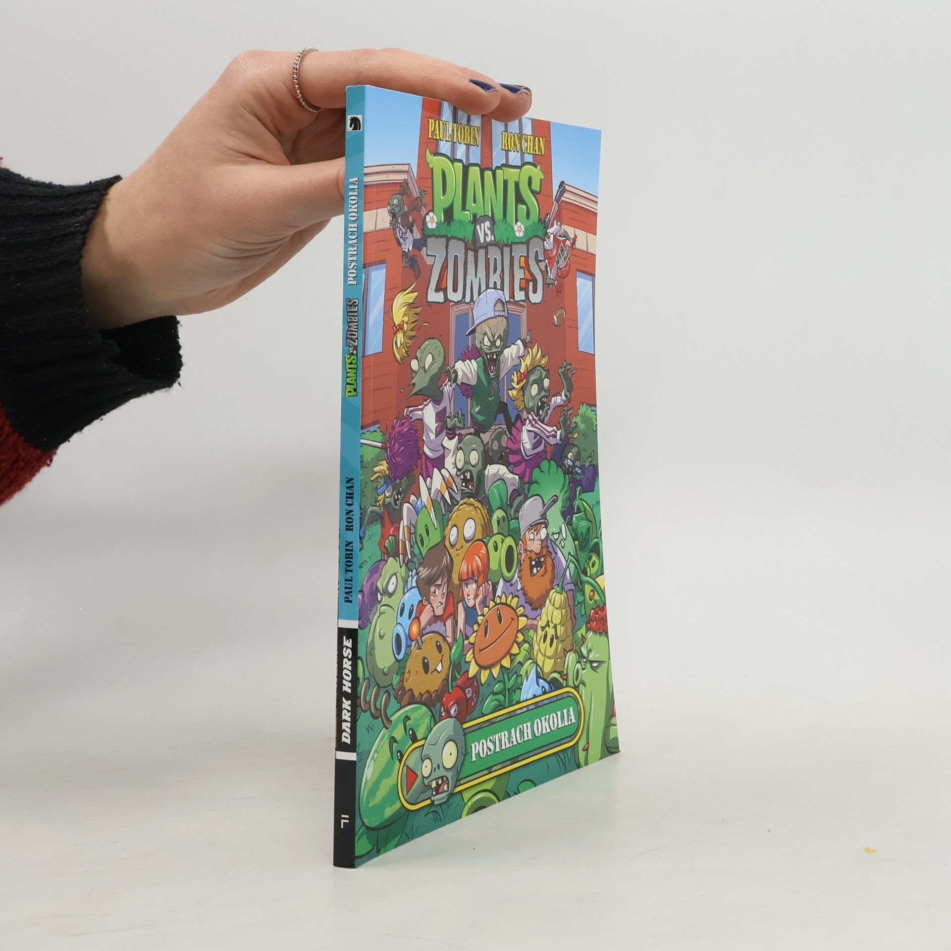 Paul Tobin Plants vs. Zombies. Postrach okolia