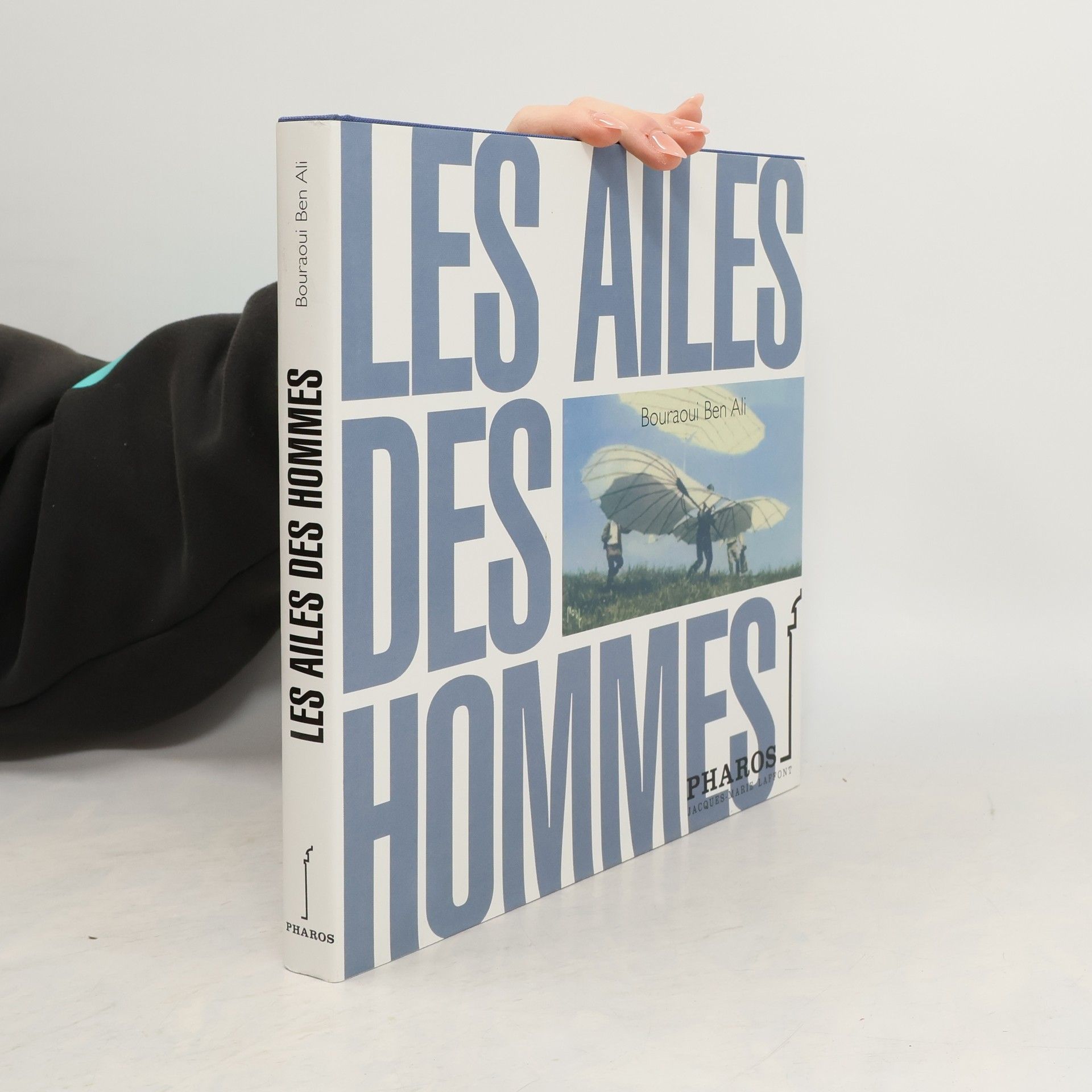Bouraoui Ben Ali Les ailes des hommes