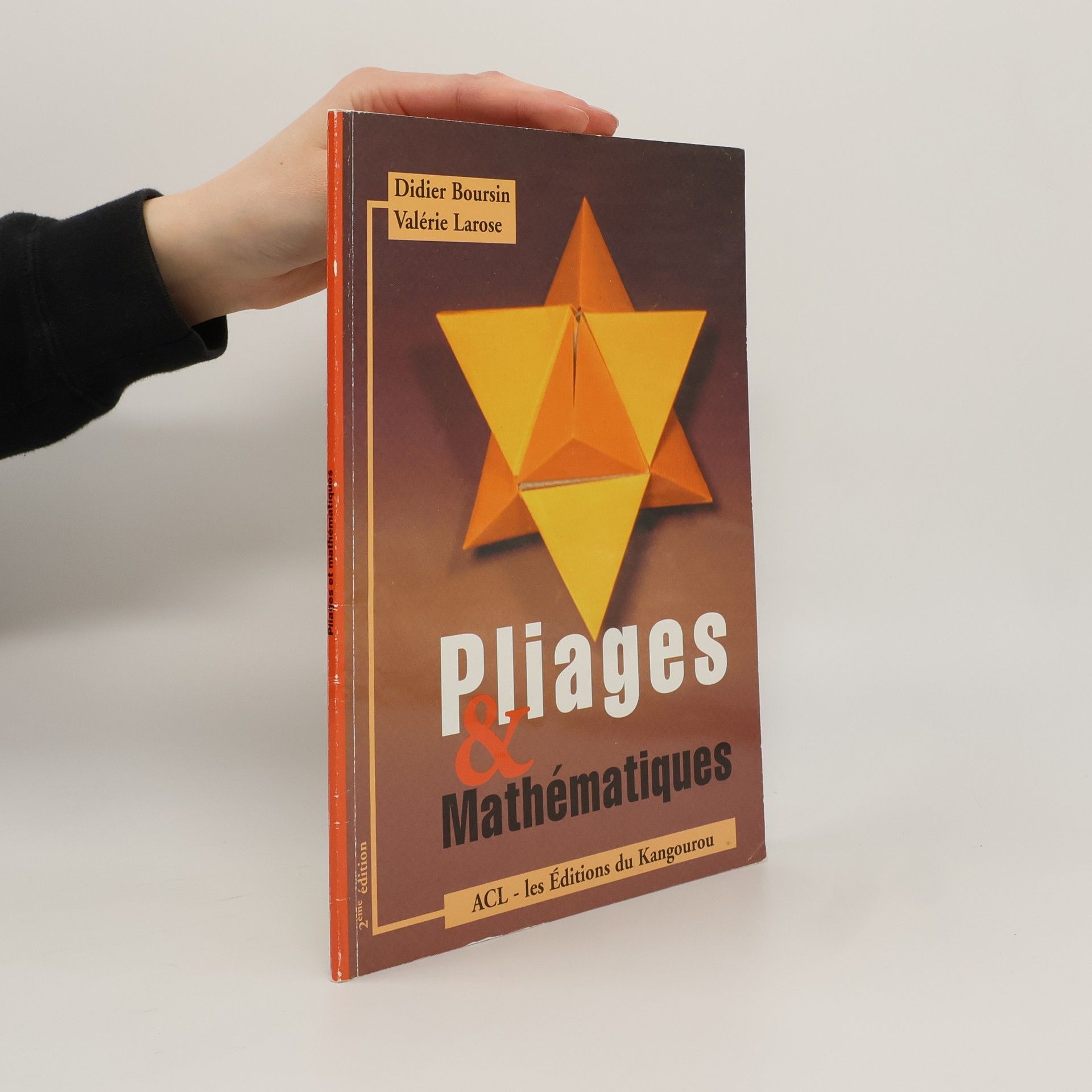Didier Boursin Pliages & Mathématiques - 2ème édition