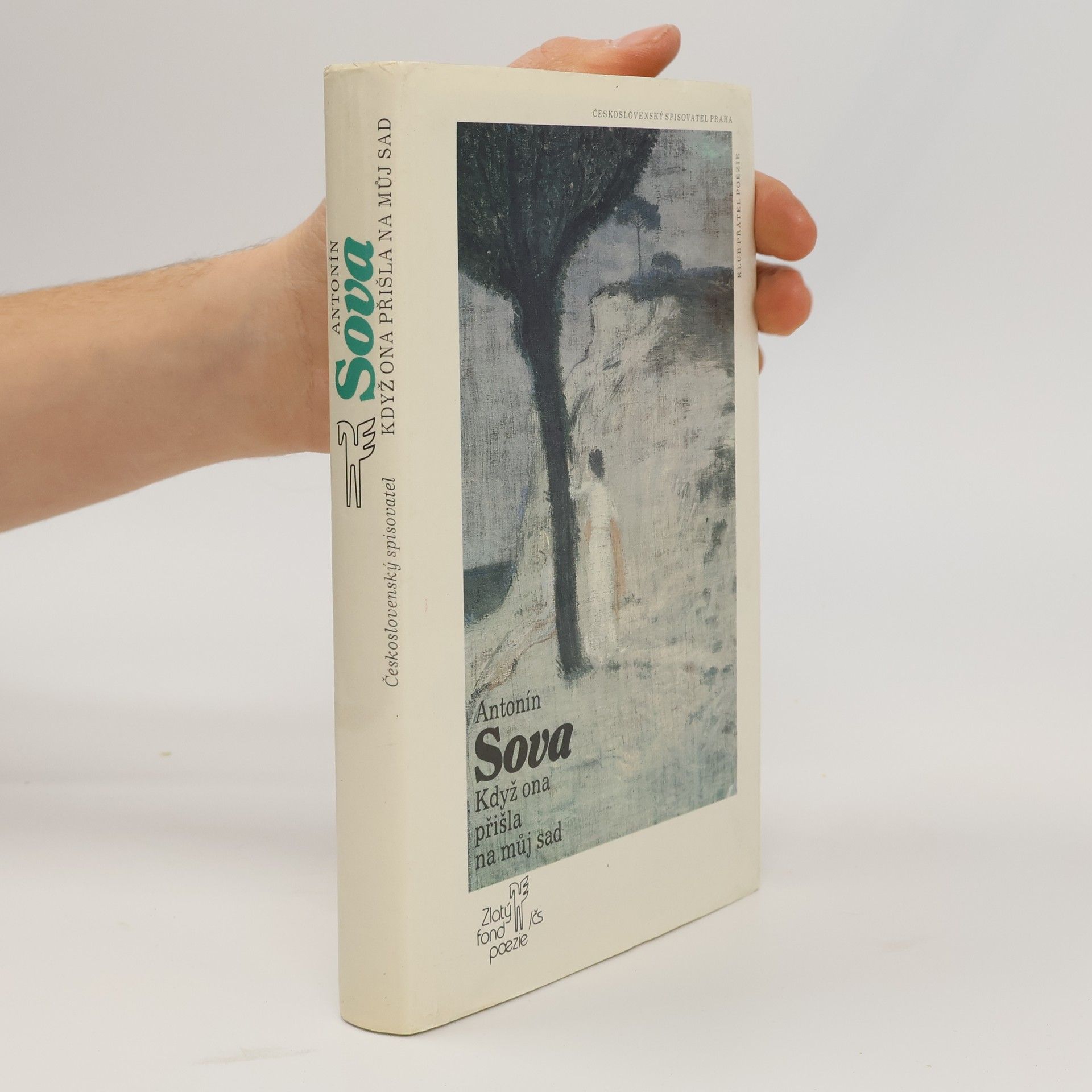 Antonín Sova Když ona přišla na můj sad
