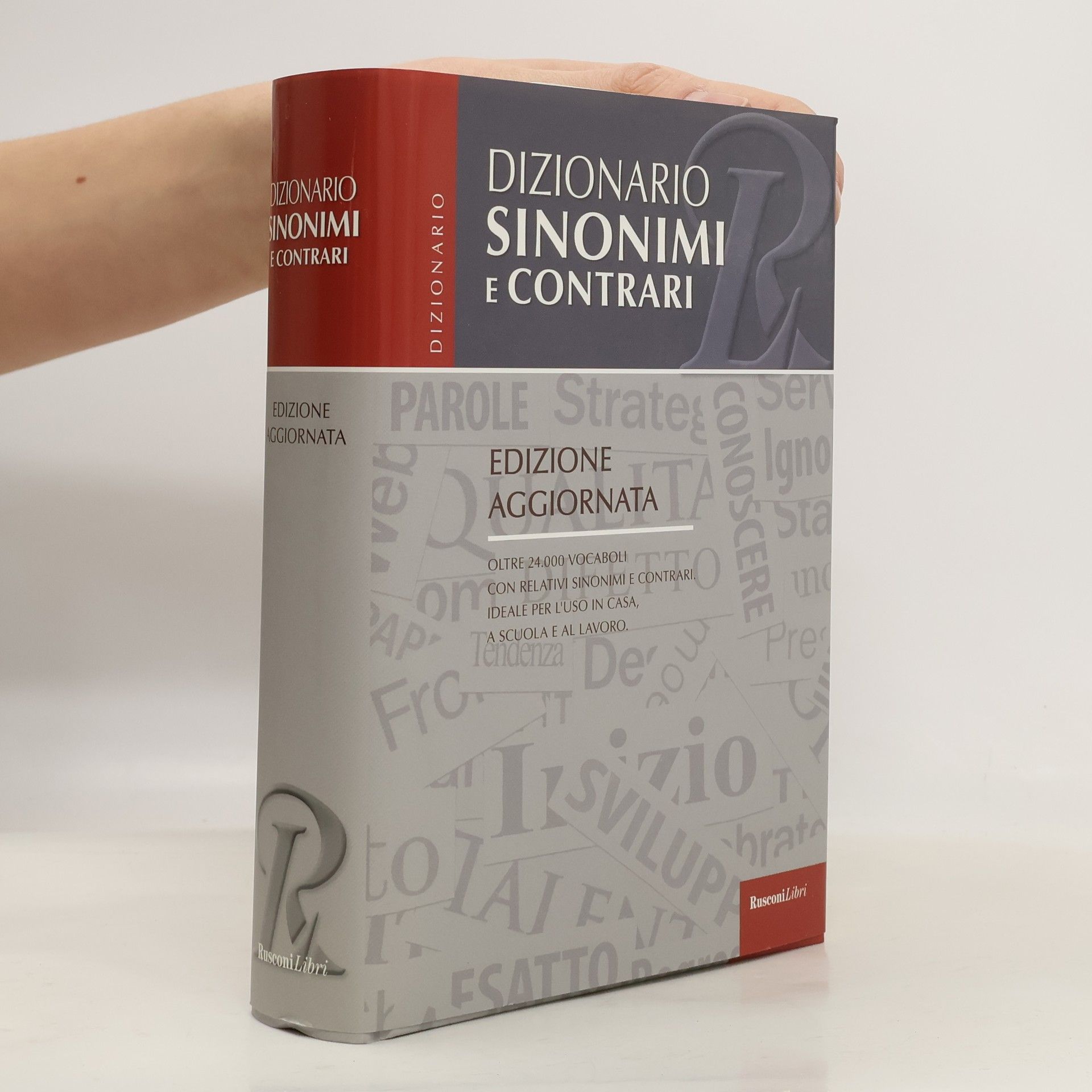 Autores varios Dizionari medi: Dizionari sinonimi e contrari