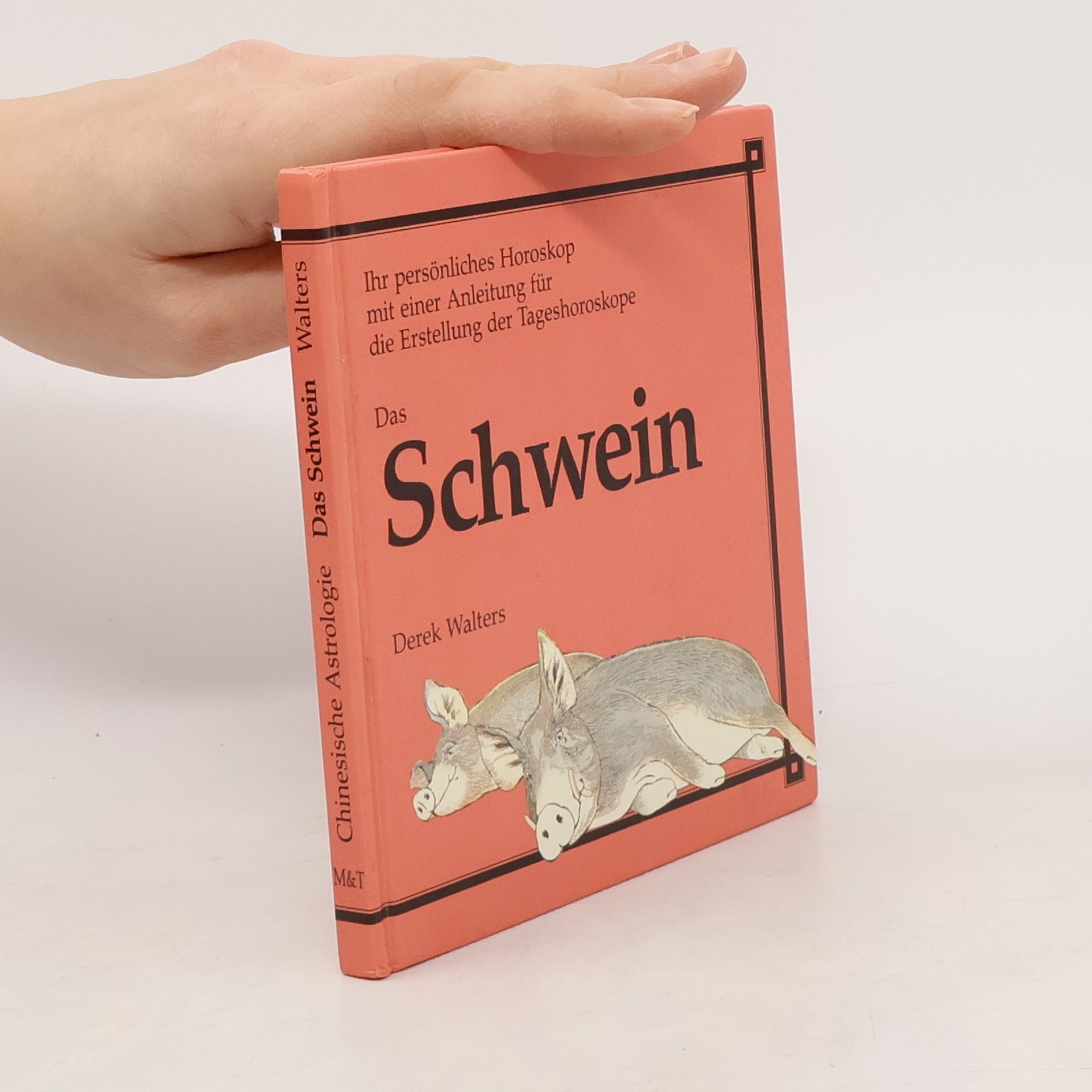 Die 12 Tierkreiszeichen der chinesischen Astrologie: Das Schwein