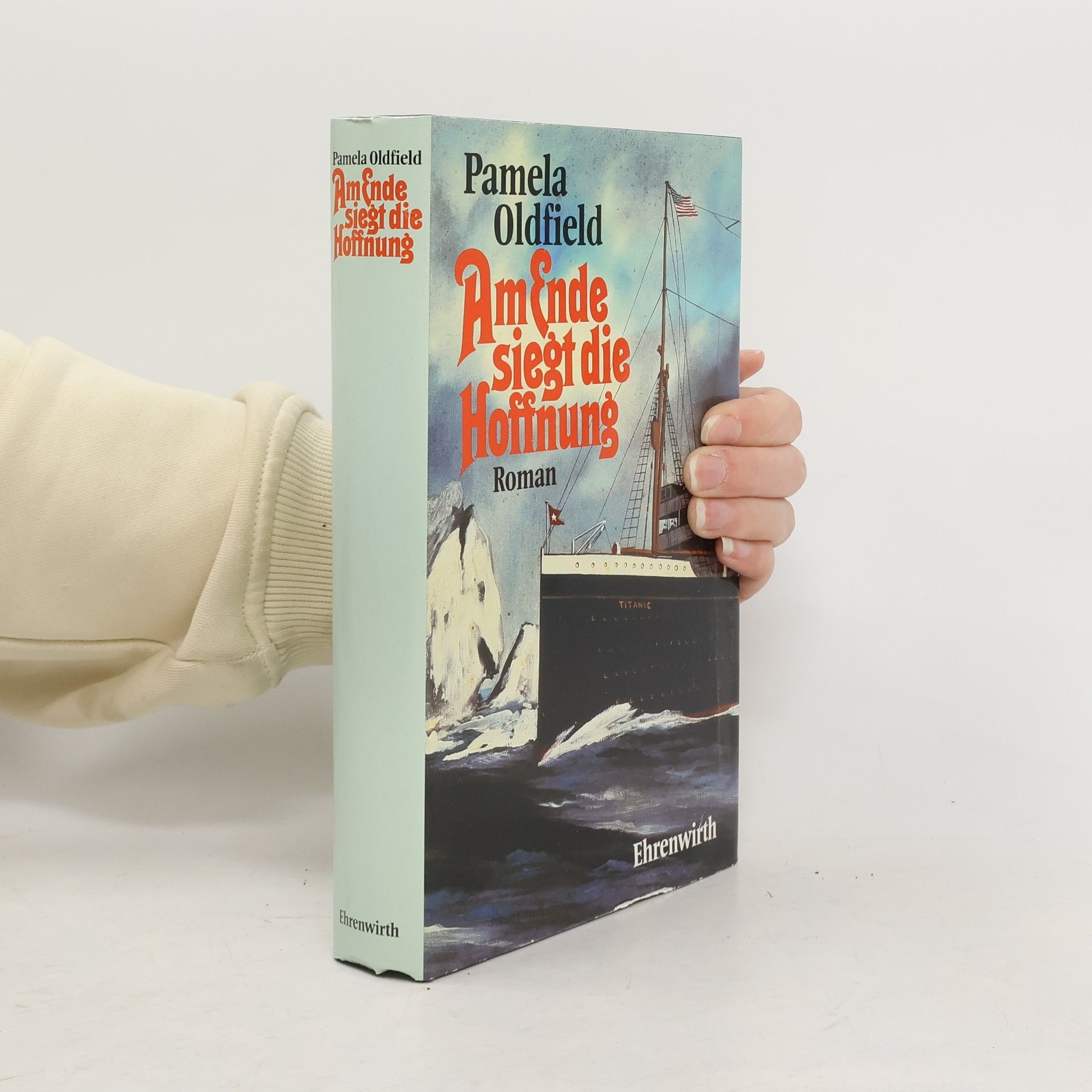 Am Ende siegt die Hoffnung. Roman