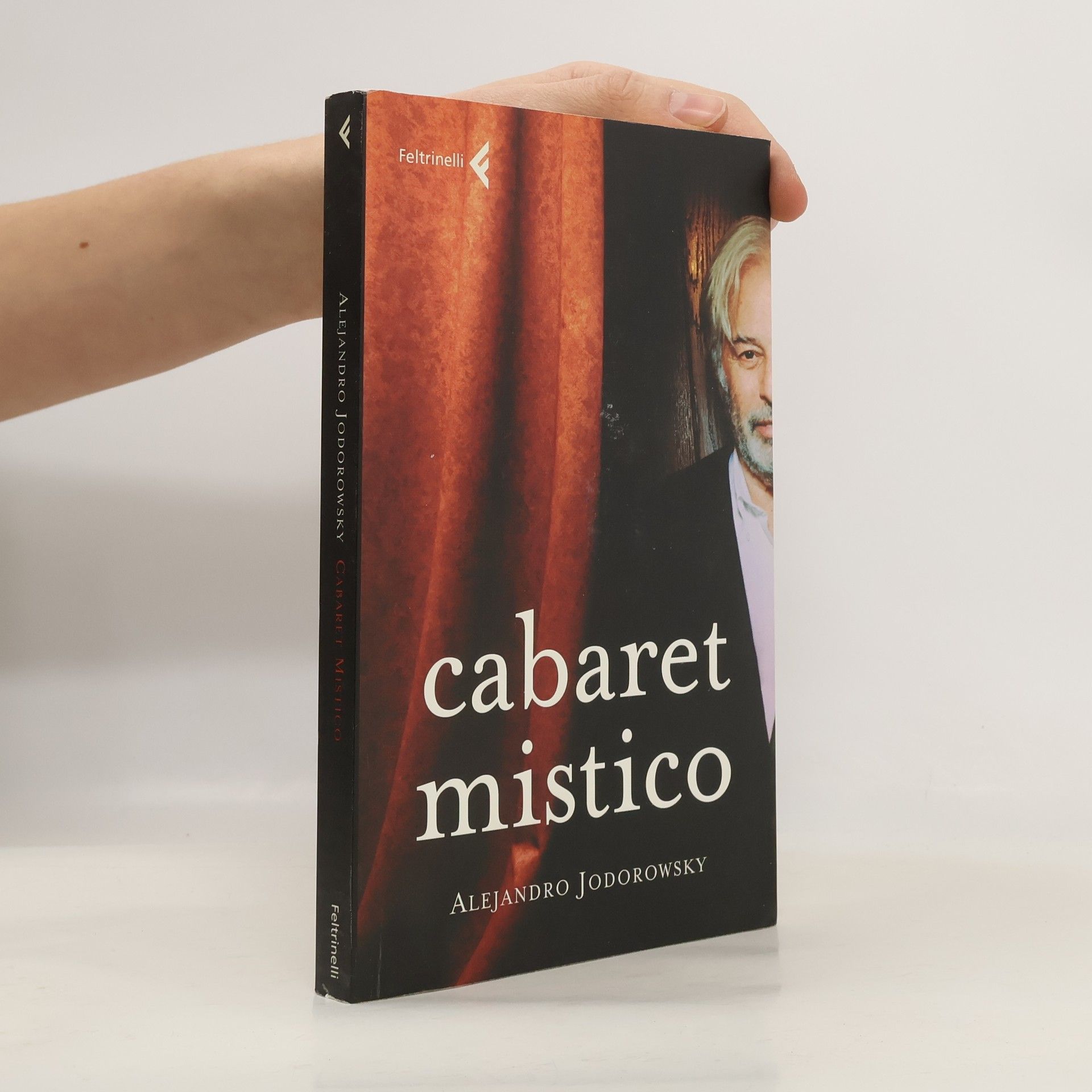 Alejandro Jodorowsky Cabaret mistico