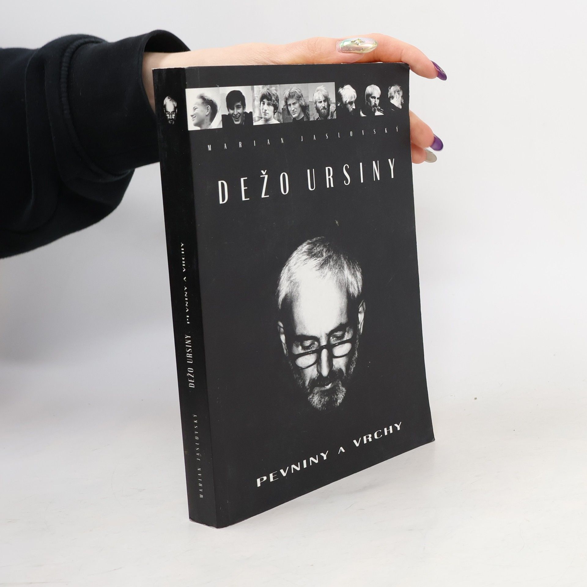 Marian Jaslovský Dežo Ursiny. Pevniny a vrchy