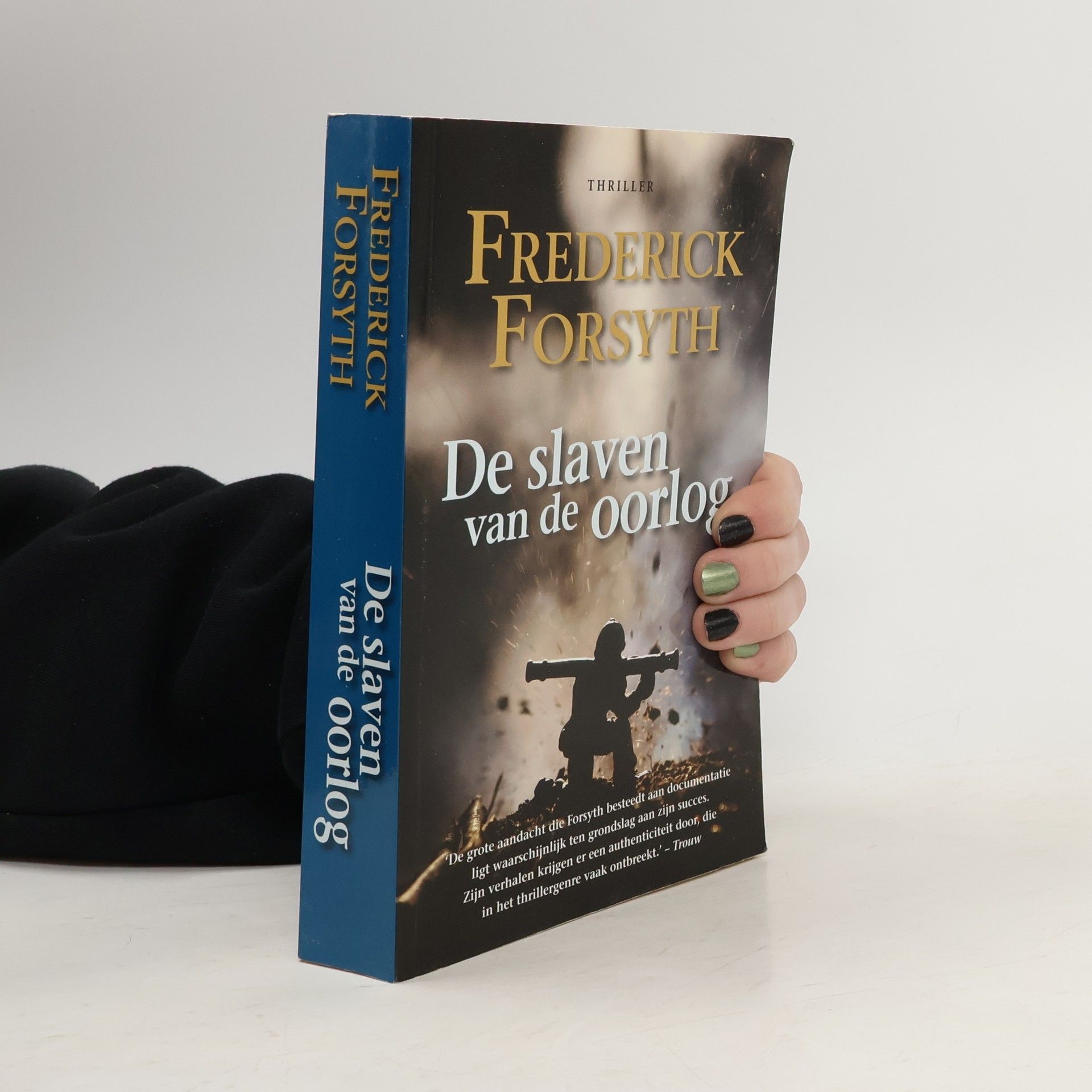 Frederick Forsyth De slaven van de oorlog