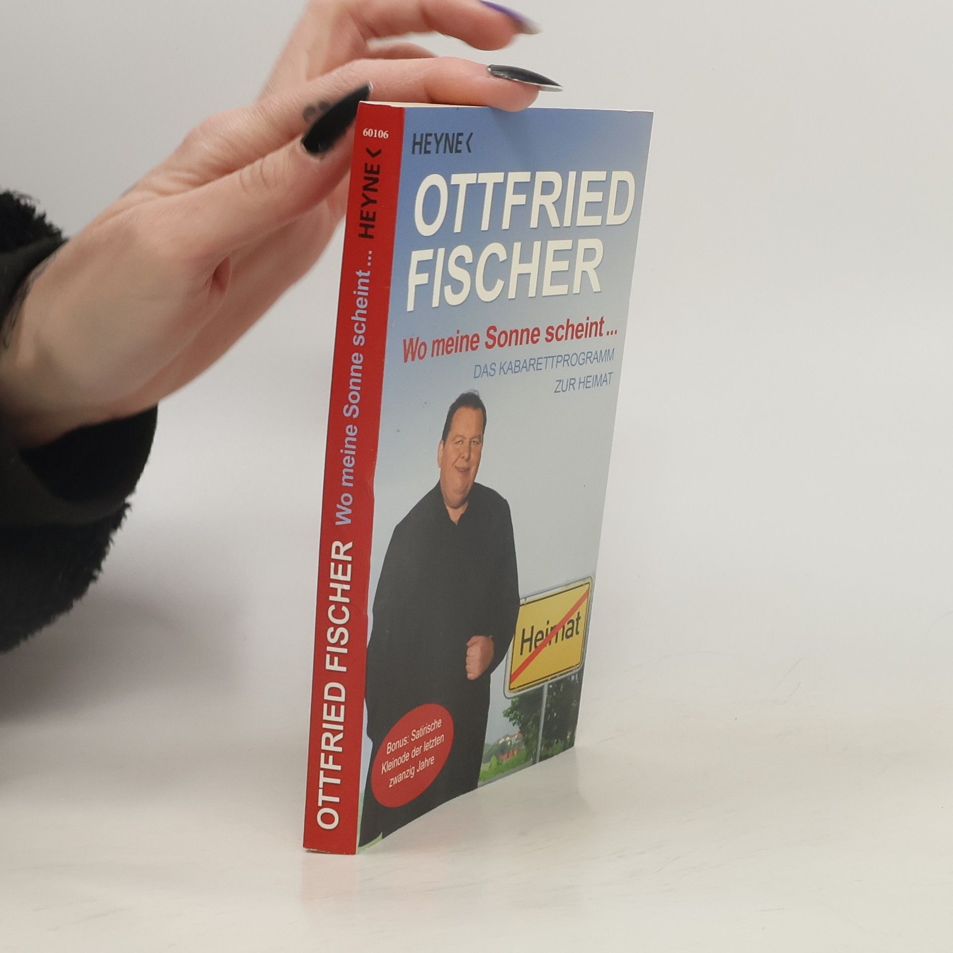 Ottfried Fischer Wo meine Sonne scheint ...