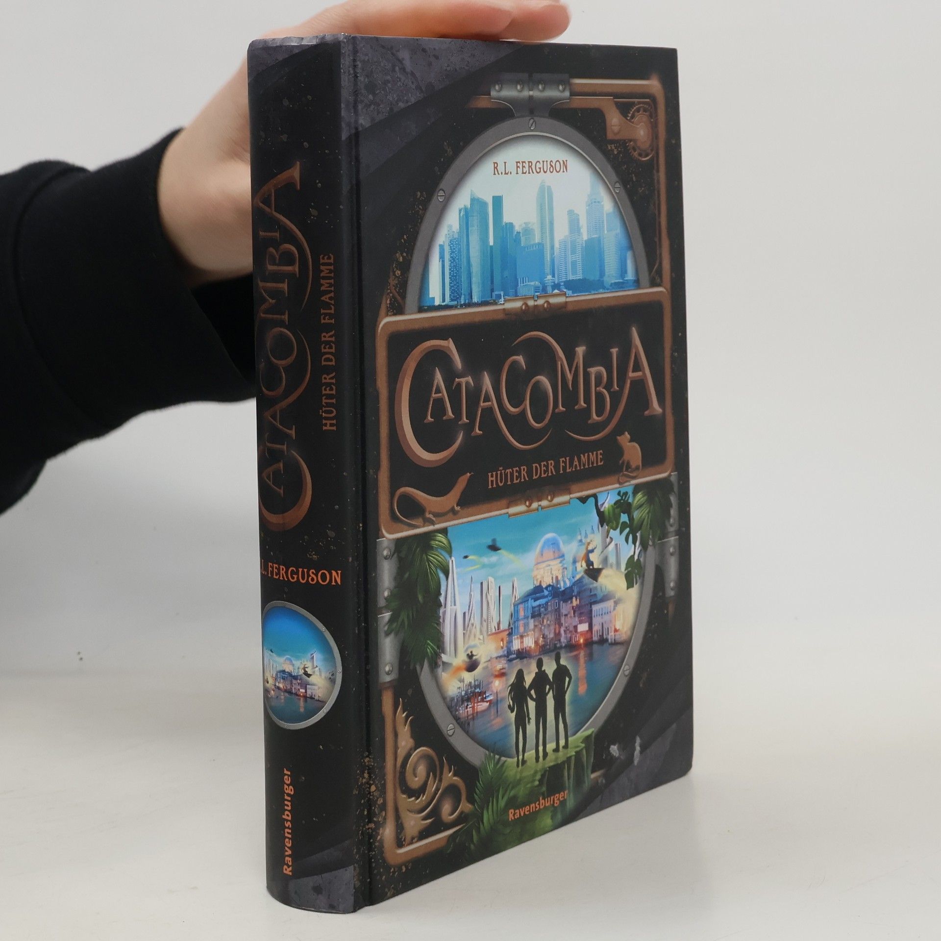 R.L. Ferguson Catacombia Band 3: Hüter der Flamme