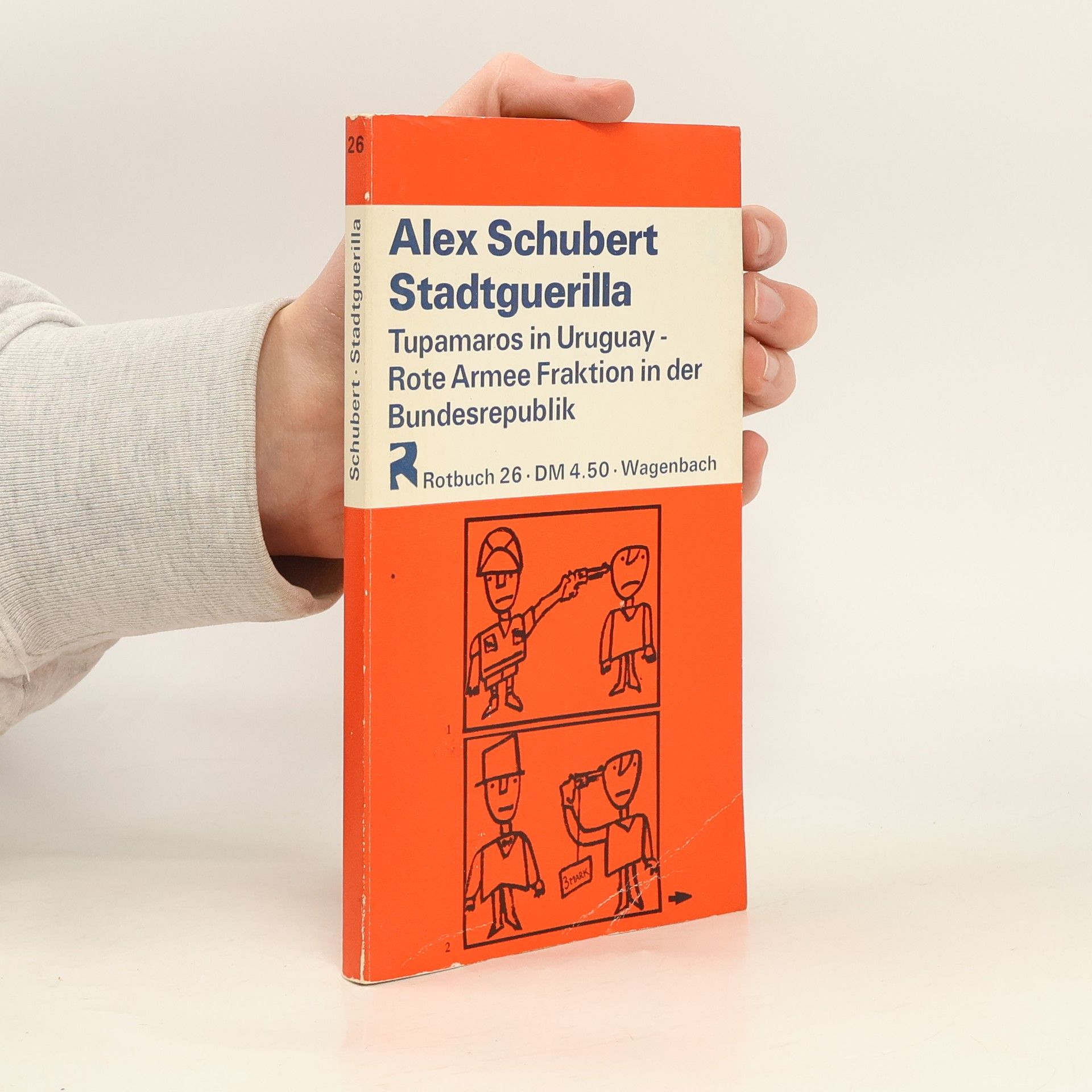 Stadtguerilla. Tupamaros in Uruguay.