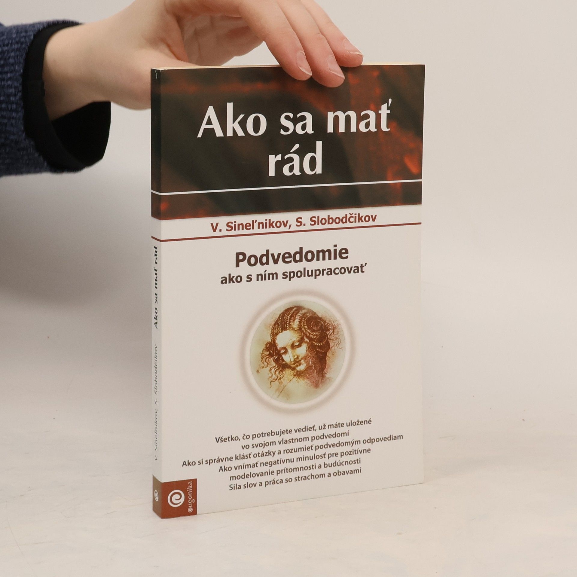 Valerij Vladimirovič Sinelnikov Ako sa mať rád