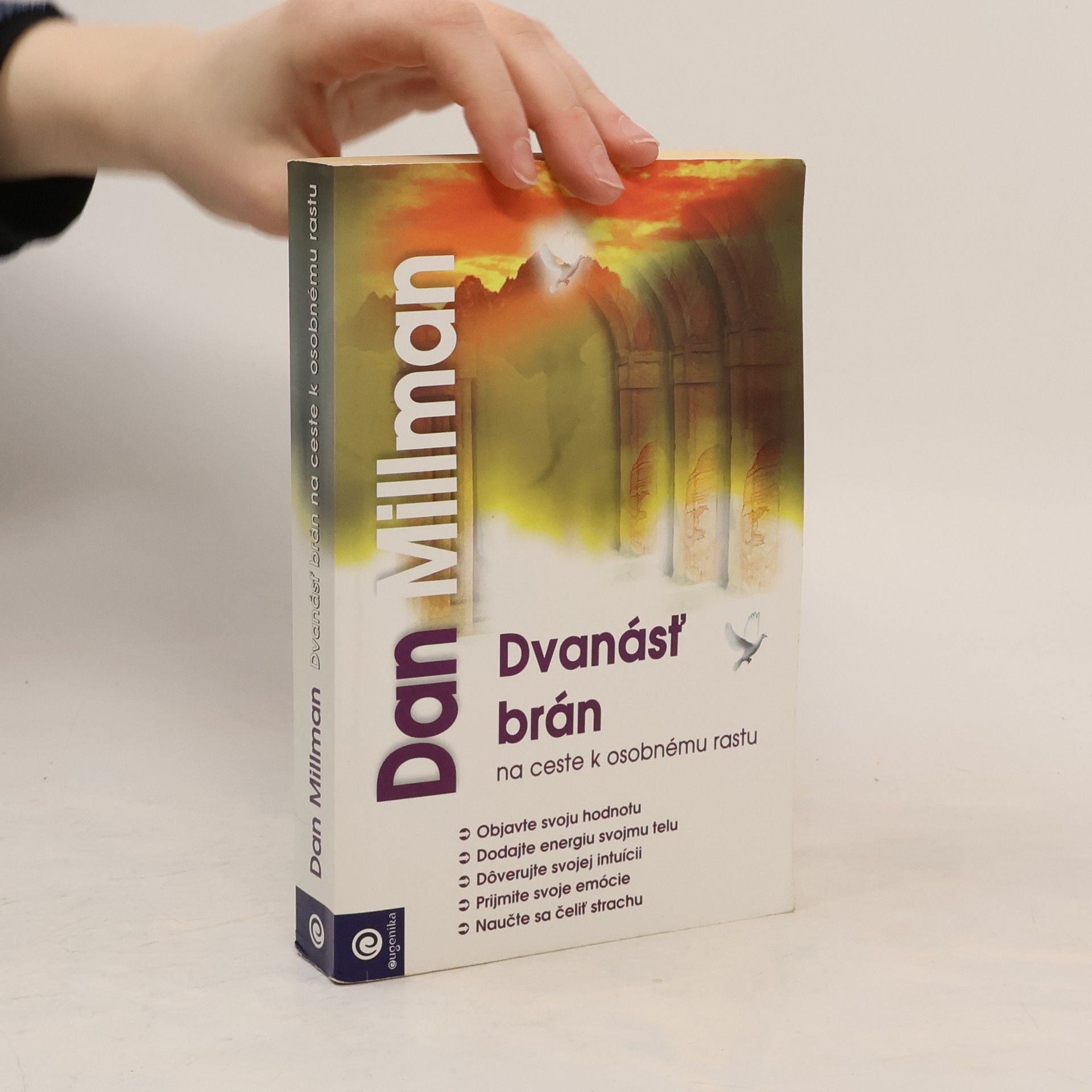 Dan Millman Dvanásť brán na ceste k osobnému rastu