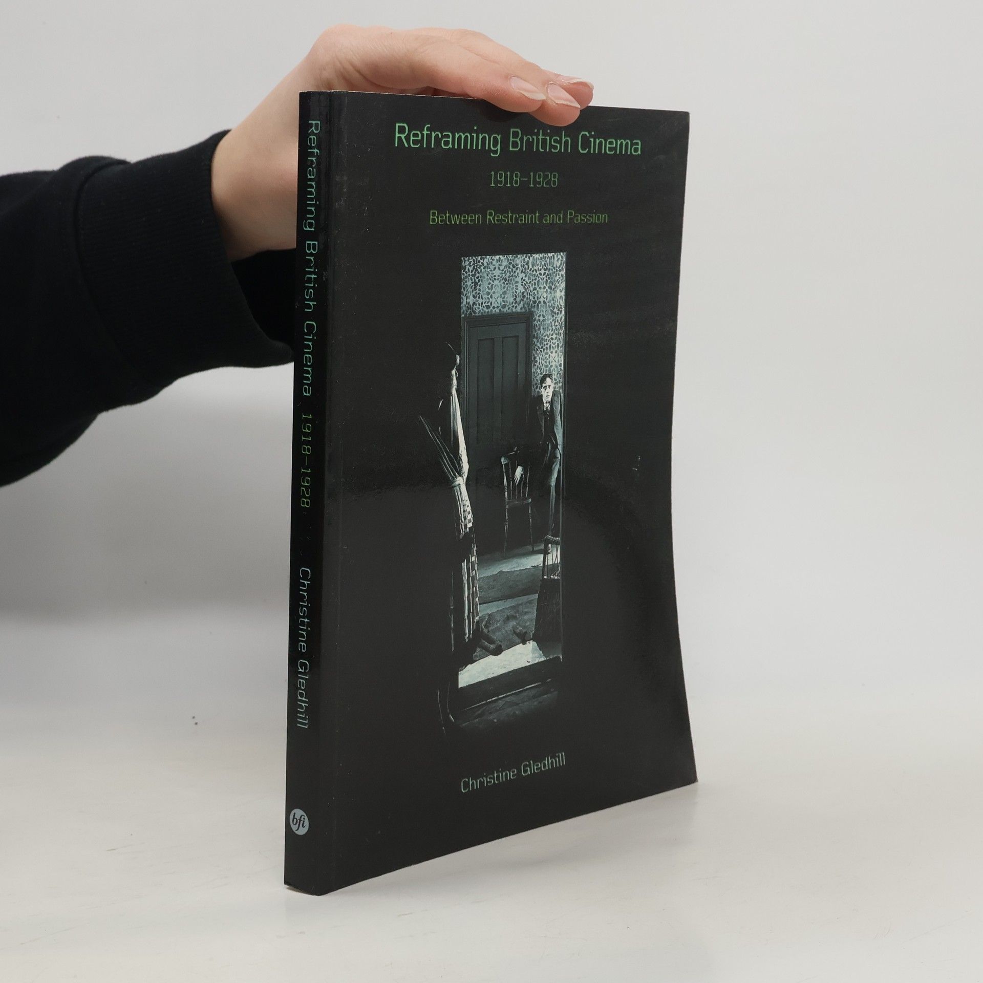 Christine Gledhill Reframing British Cinema, 1918-1928