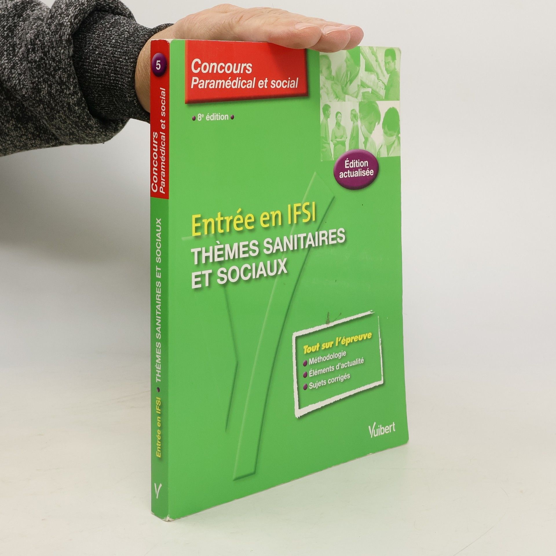 Jacques Bruneteau Concours paramédical et social - 5: Entrée en IFSI