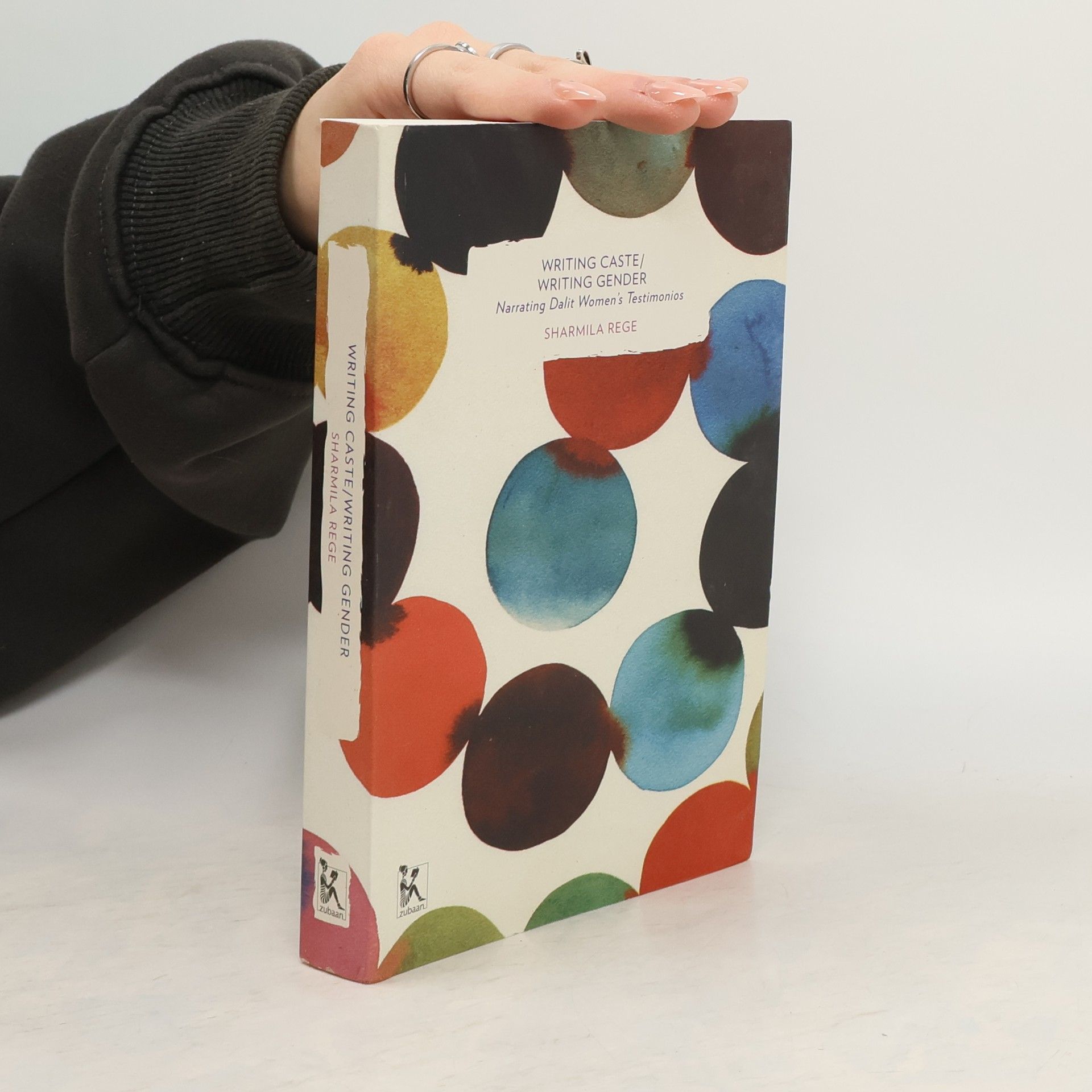 Sharmila Rege Writing Caste/Writing Gender