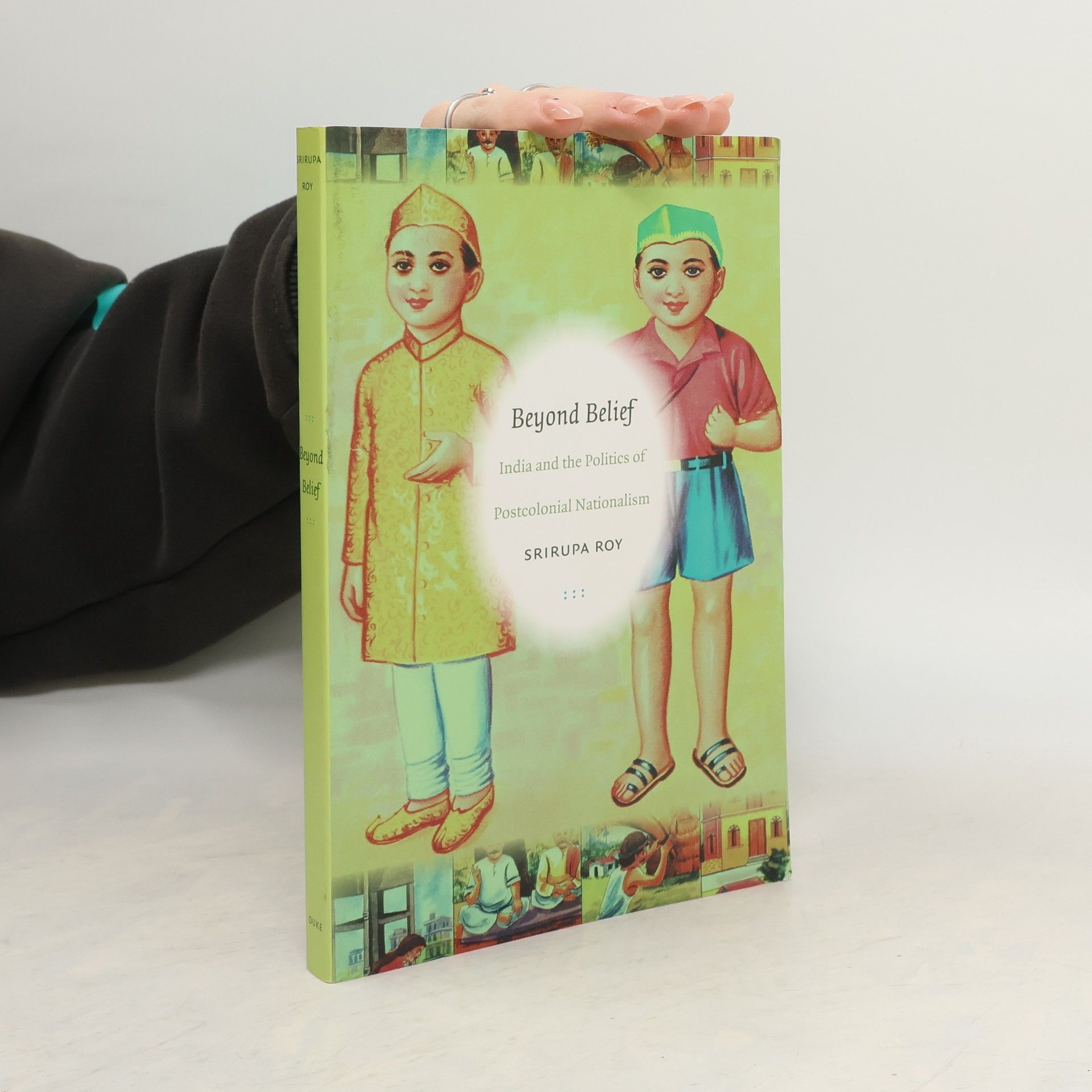Srirupa Roy Beyond Belief