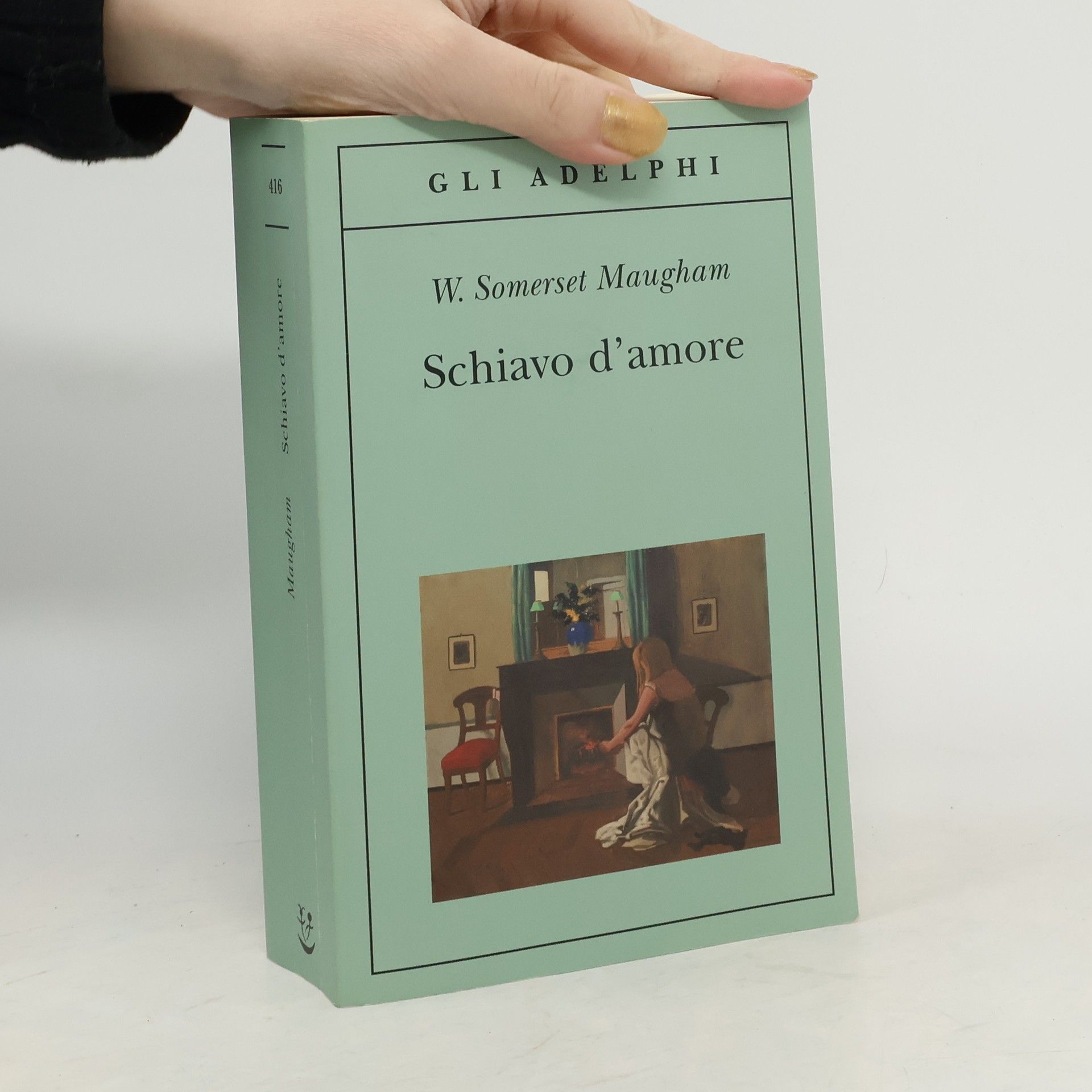 William Somerset Maugham Gli Adelphi - 416: Schiavo d'amore