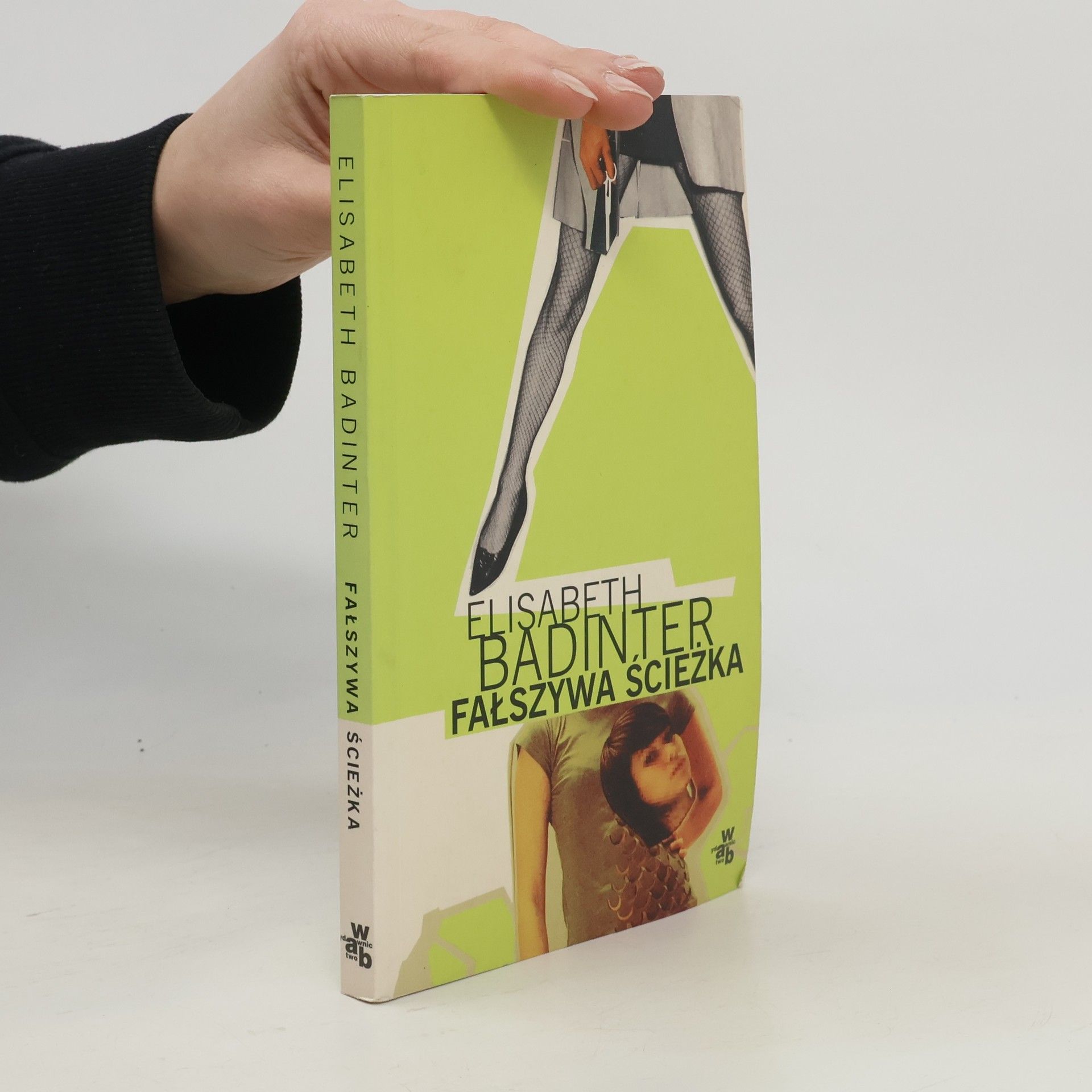 Élisabeth Badinterová Fałszywa ścieżka