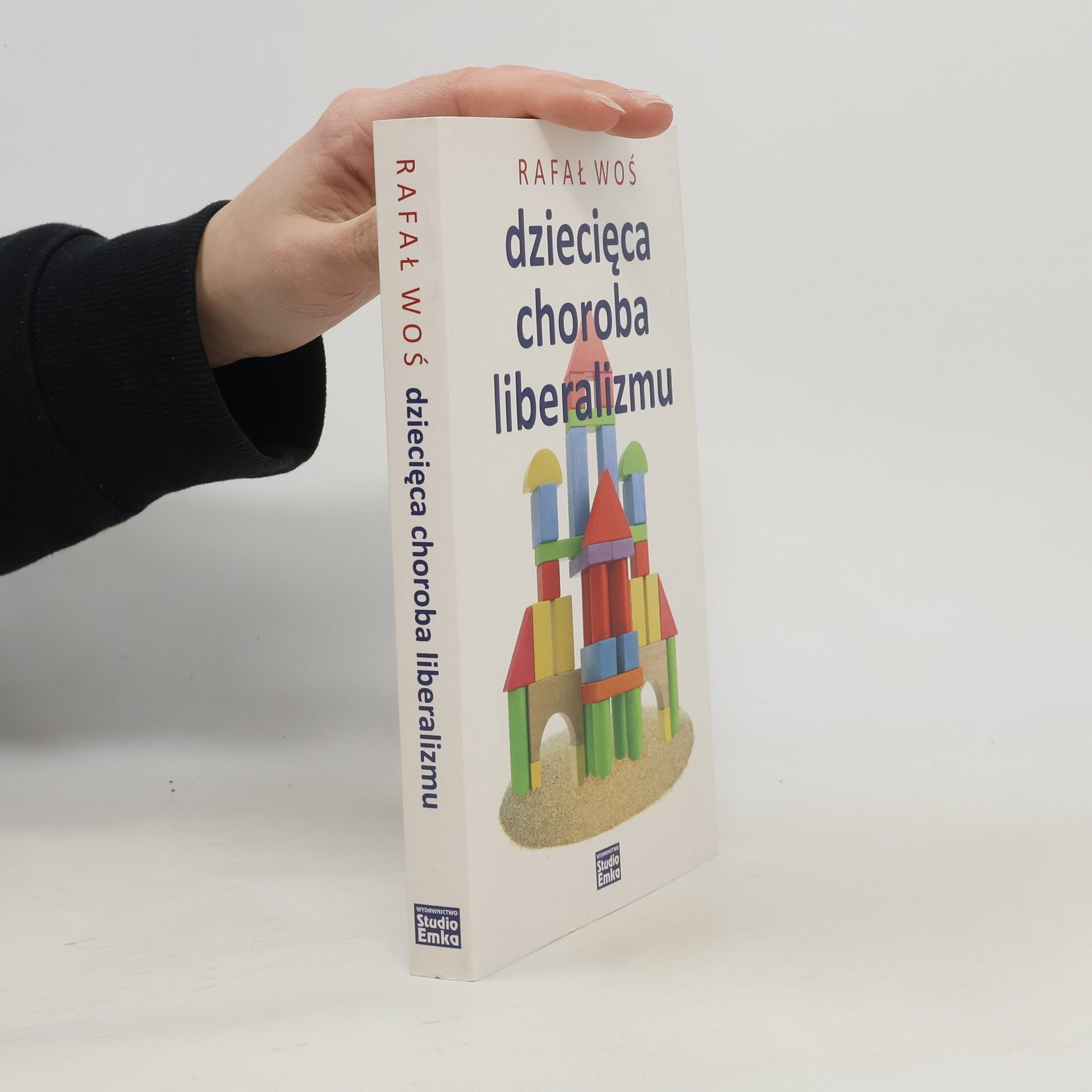 Rafał Woś Dziecięca choroba liberalizmu