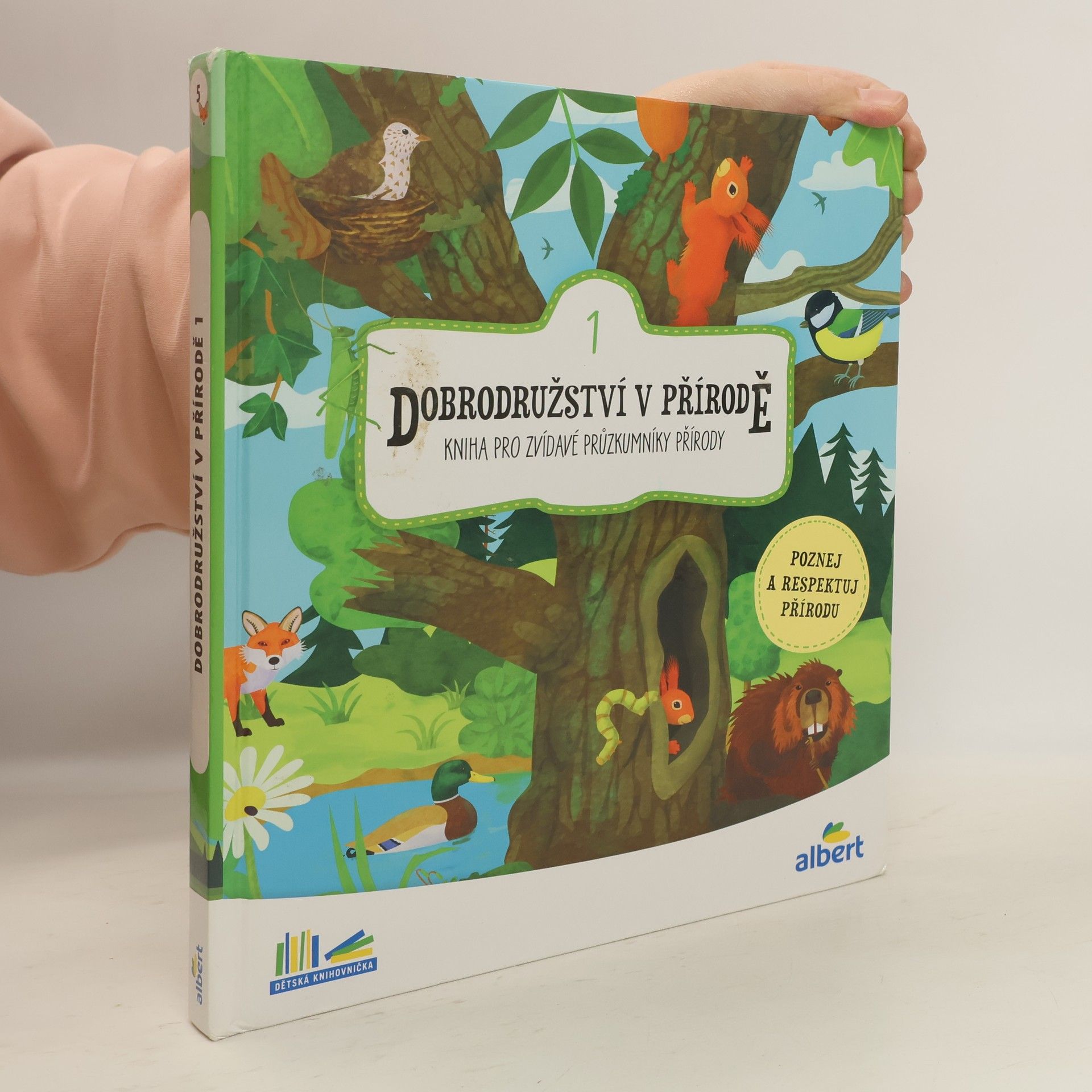 Lucie Hušková Dobrodružství v přírodě : kniha pro zvídavé průzkumníky přírody. 1