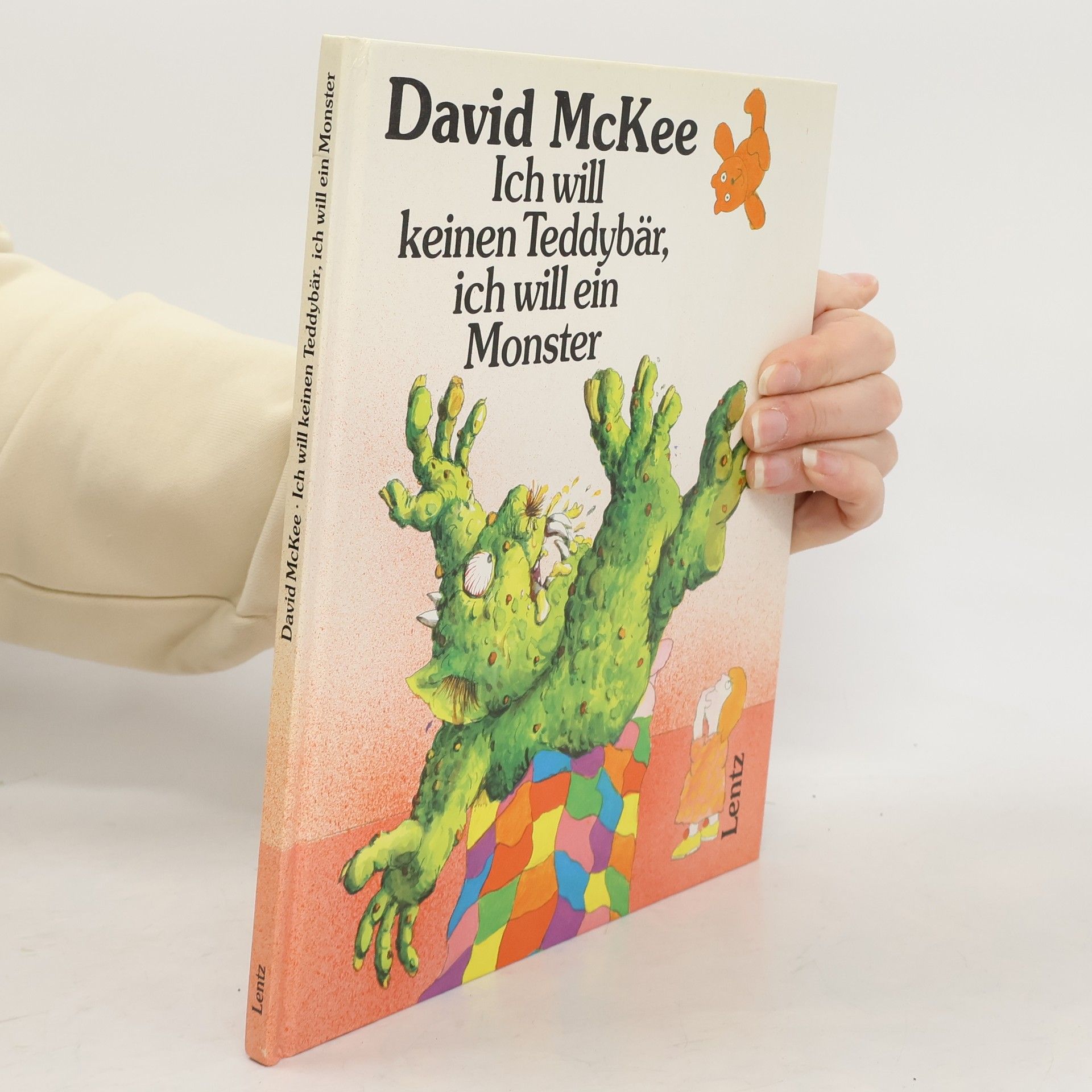 David McKee Ich will keinen Teddybär, ich will ein Monster