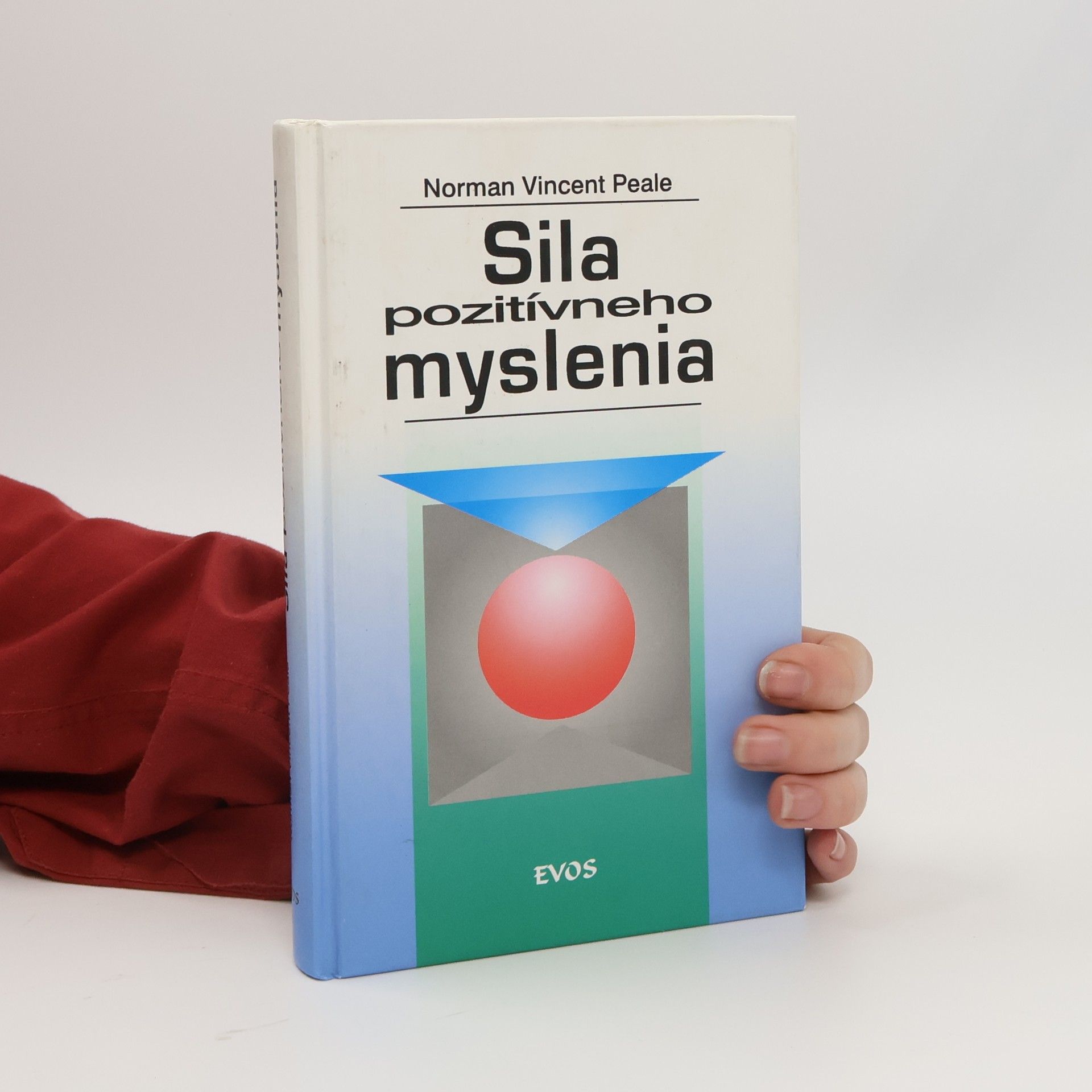 Norman Vincent Peale Sila pozitívneho myslenia