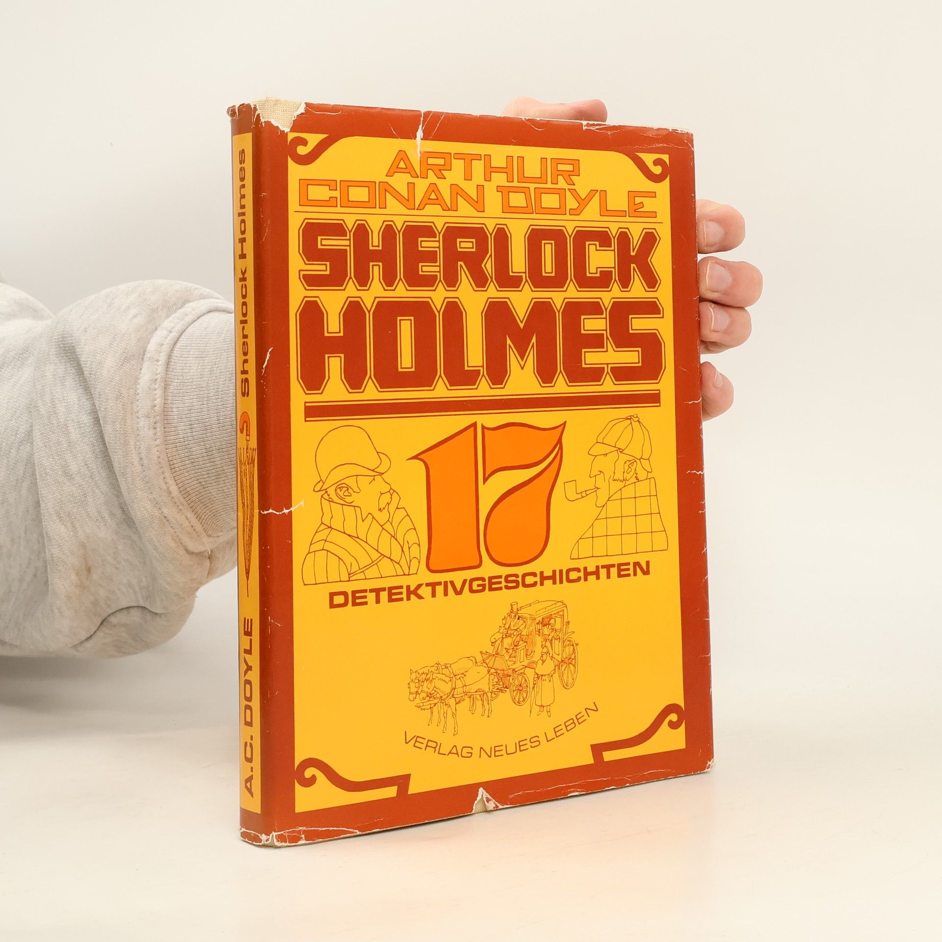 Arthur Conan Doyle Sherlock Holmes 17. Detektivgeschichten