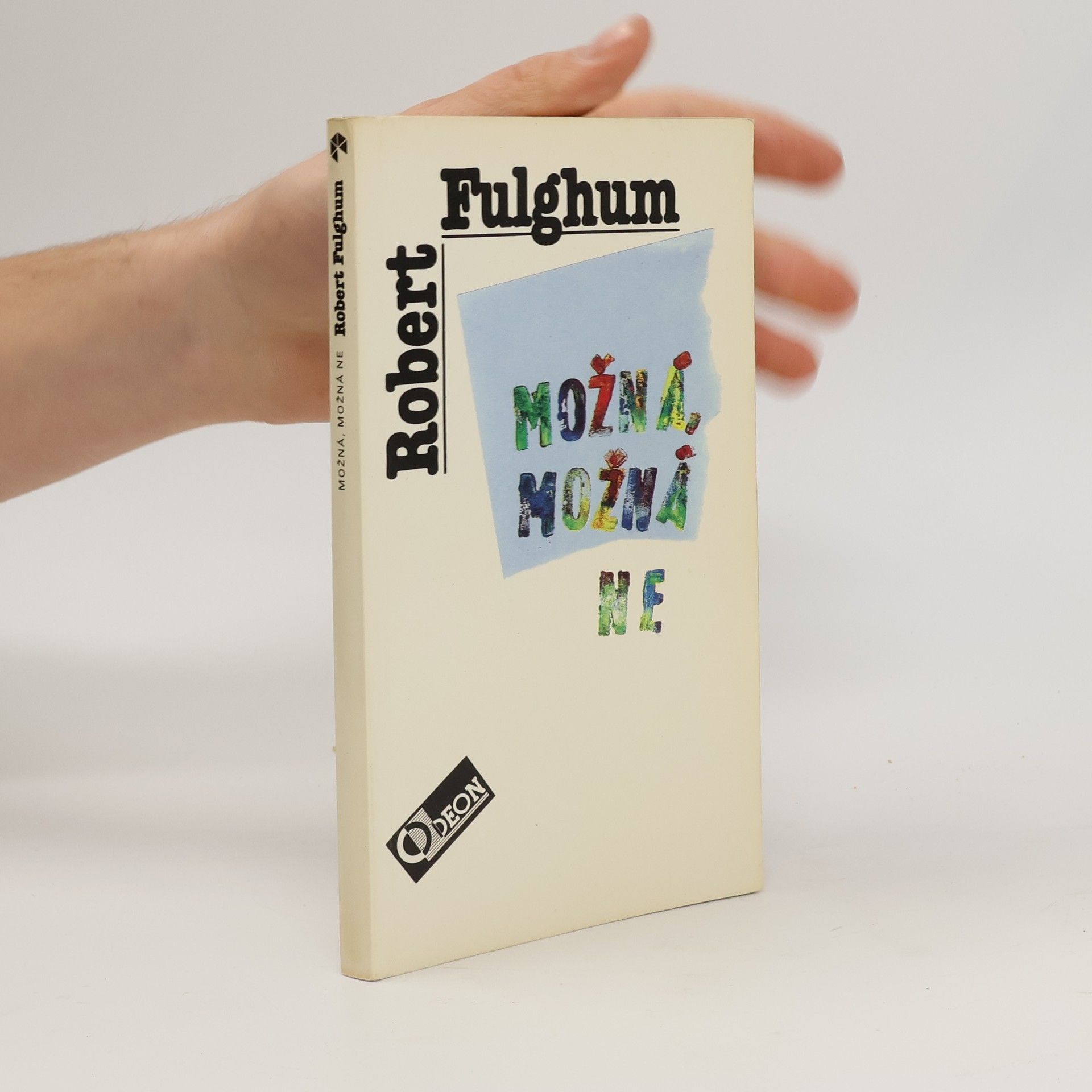 Robert Fulghum Možná, možná ne