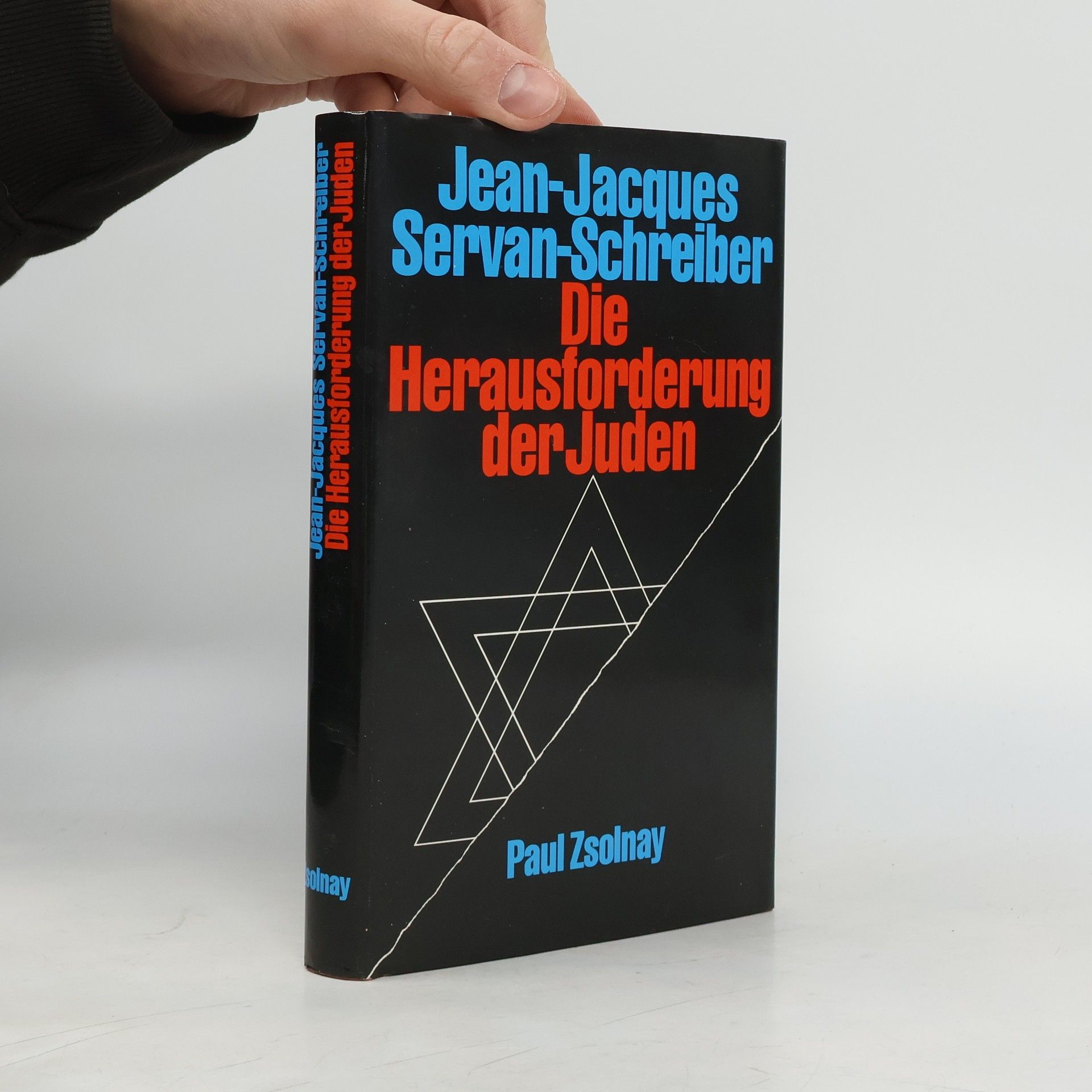 Jean Jacques Servan Schreiber Die Herausforderung der Juden