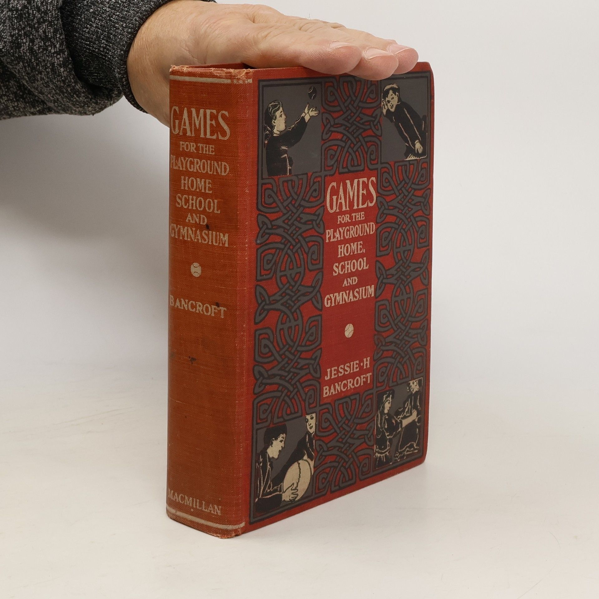 Jessie Hubbell Bancroft Games for the Playground, Home, School and Gymnasium