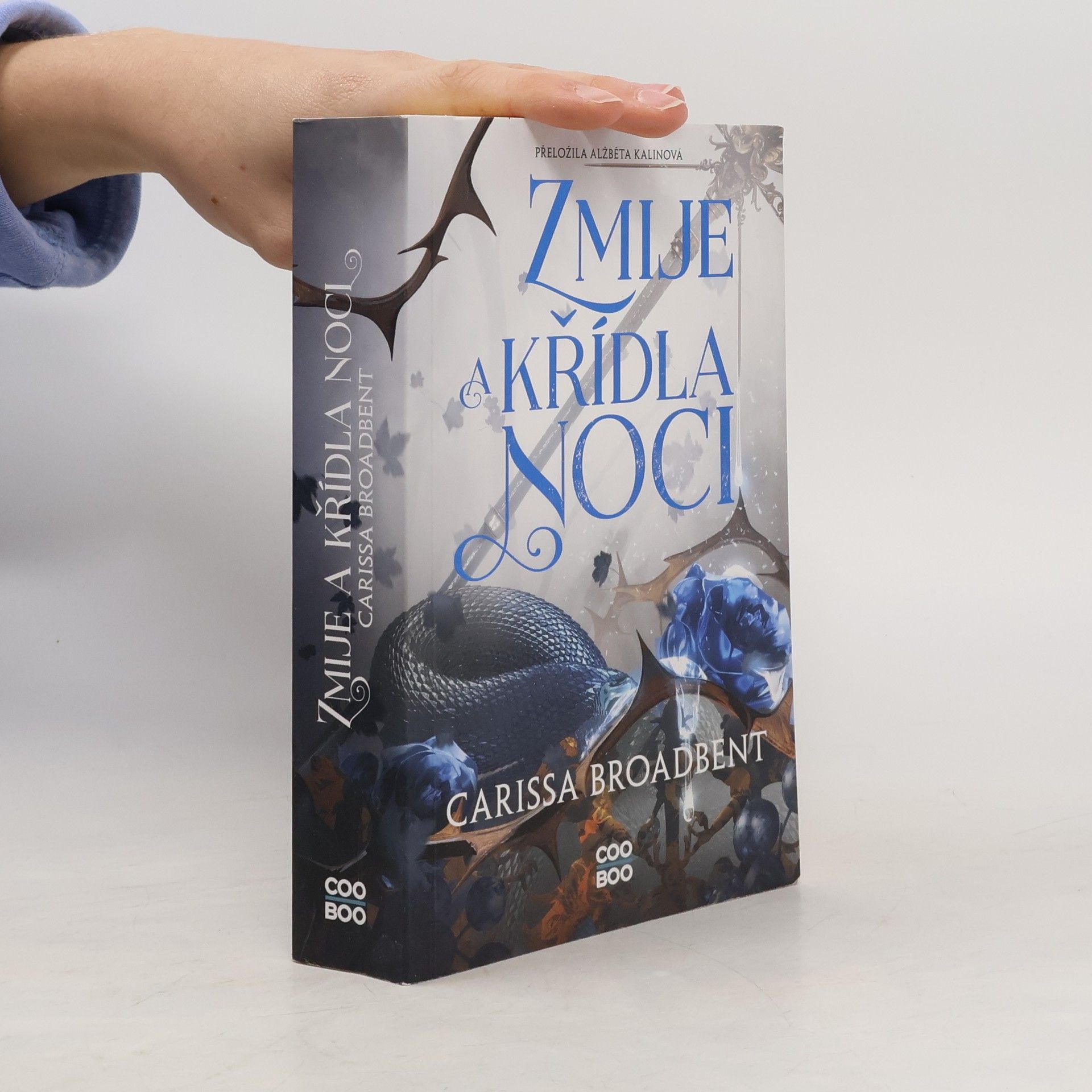 Carissa Broadbent Zmije a křídla noci