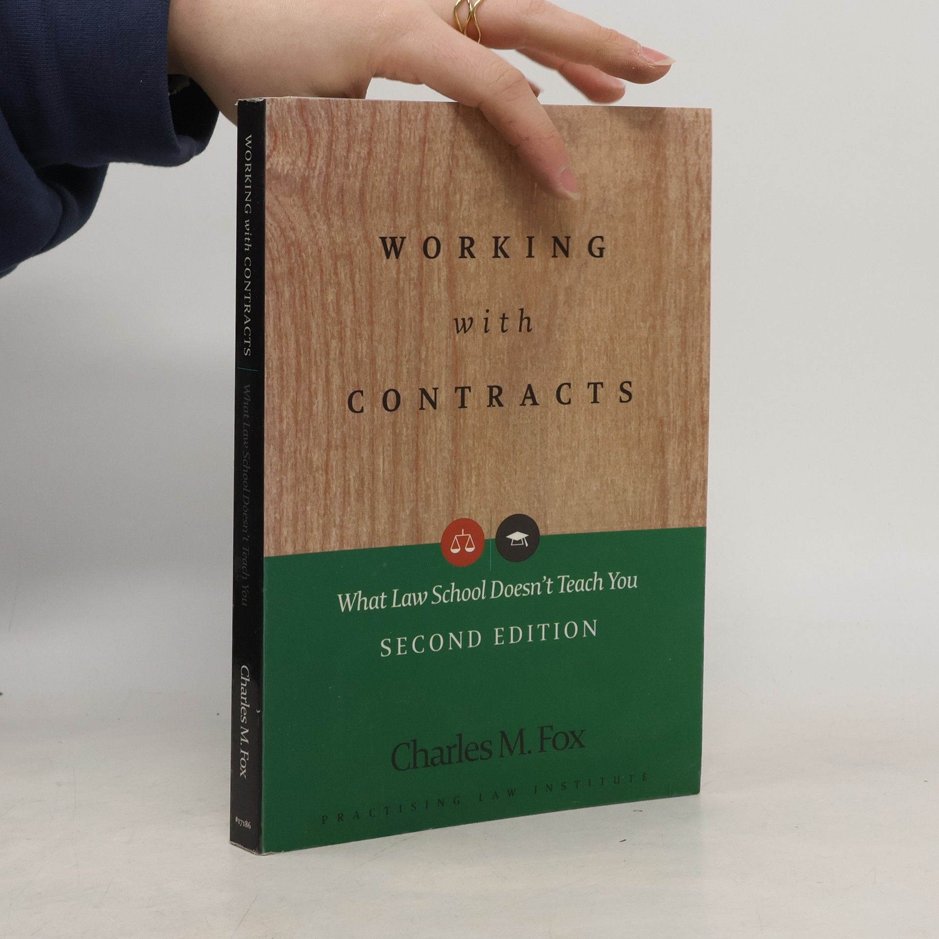 Charles M. Fox Working with Contracts