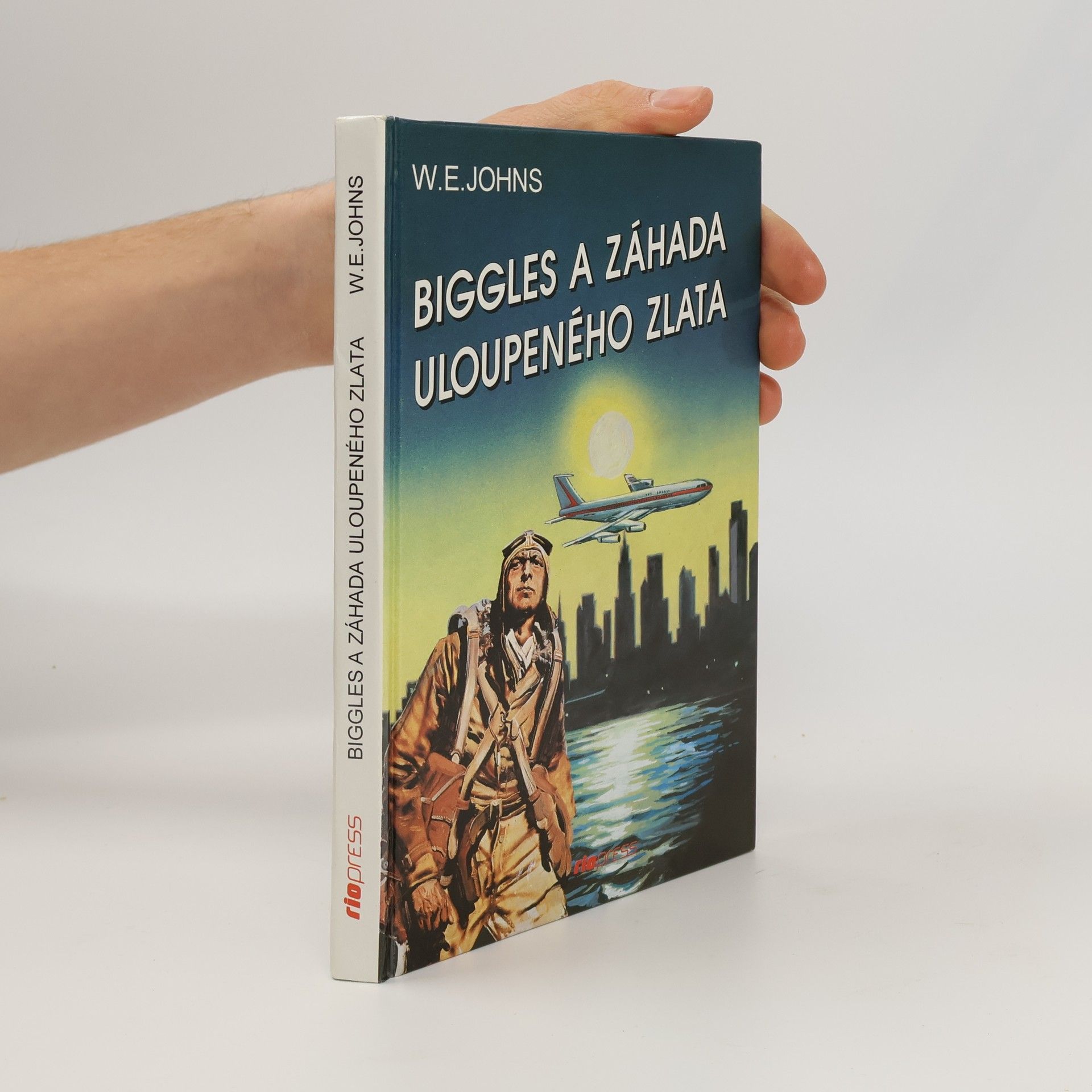 W. E. Johns Biggles a záhada uloupeného zlata