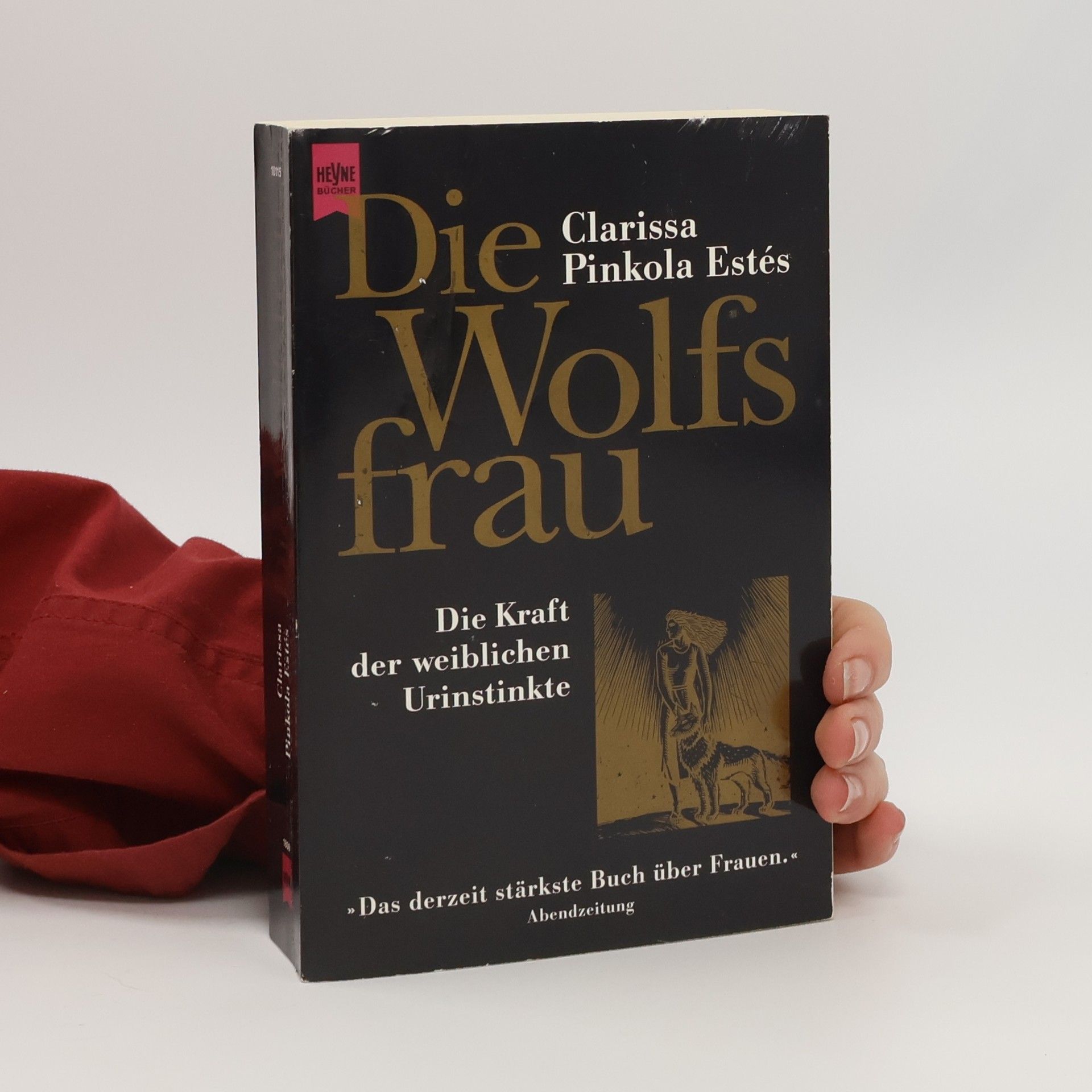 Clarissa Pinkola Estés Phd Die Wolfsfrau