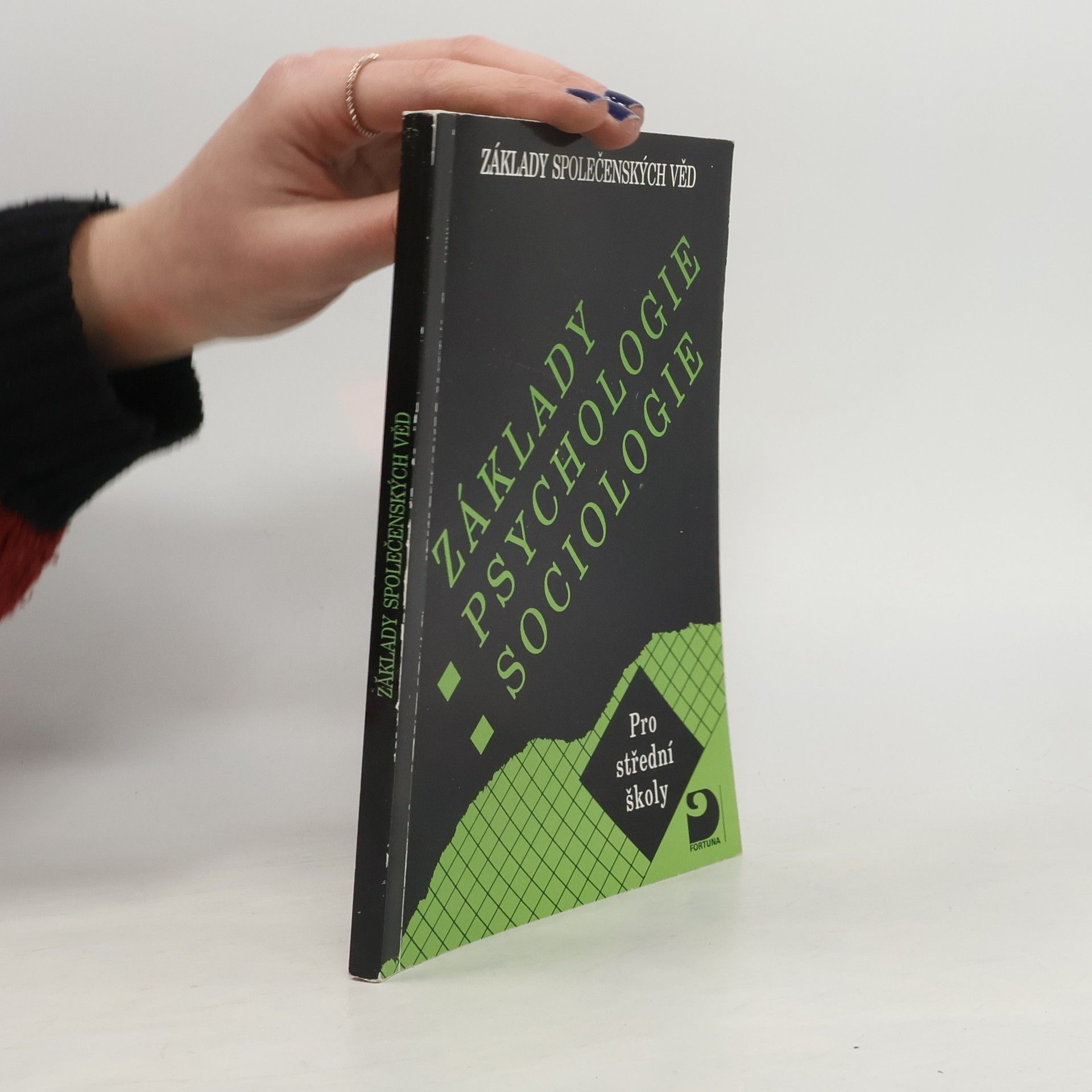 Základy psychologie, sociologie. Základy společenských věd