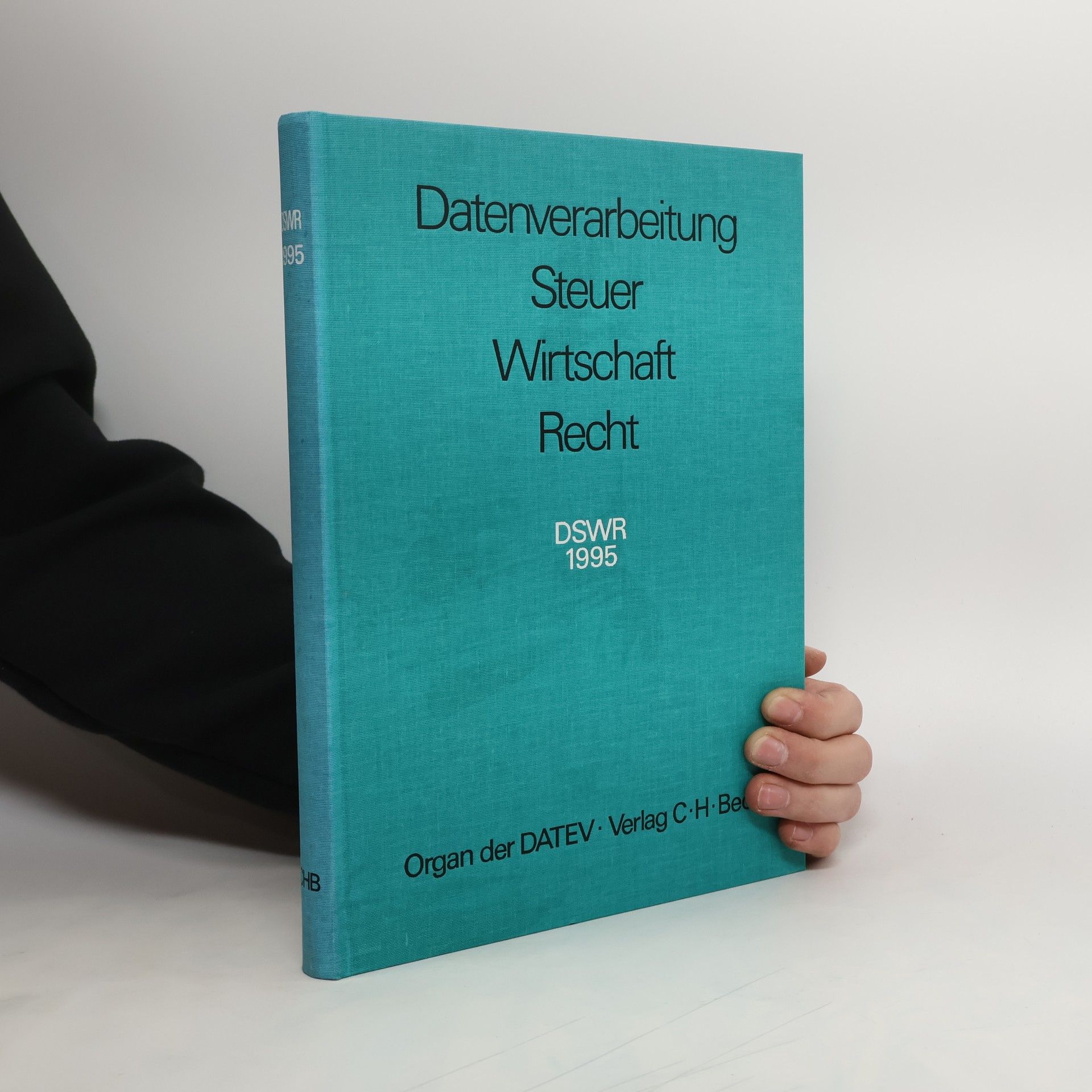 Autorenkollektiv Datenverarbeitung, Steuer, Wirtschaft, Recht