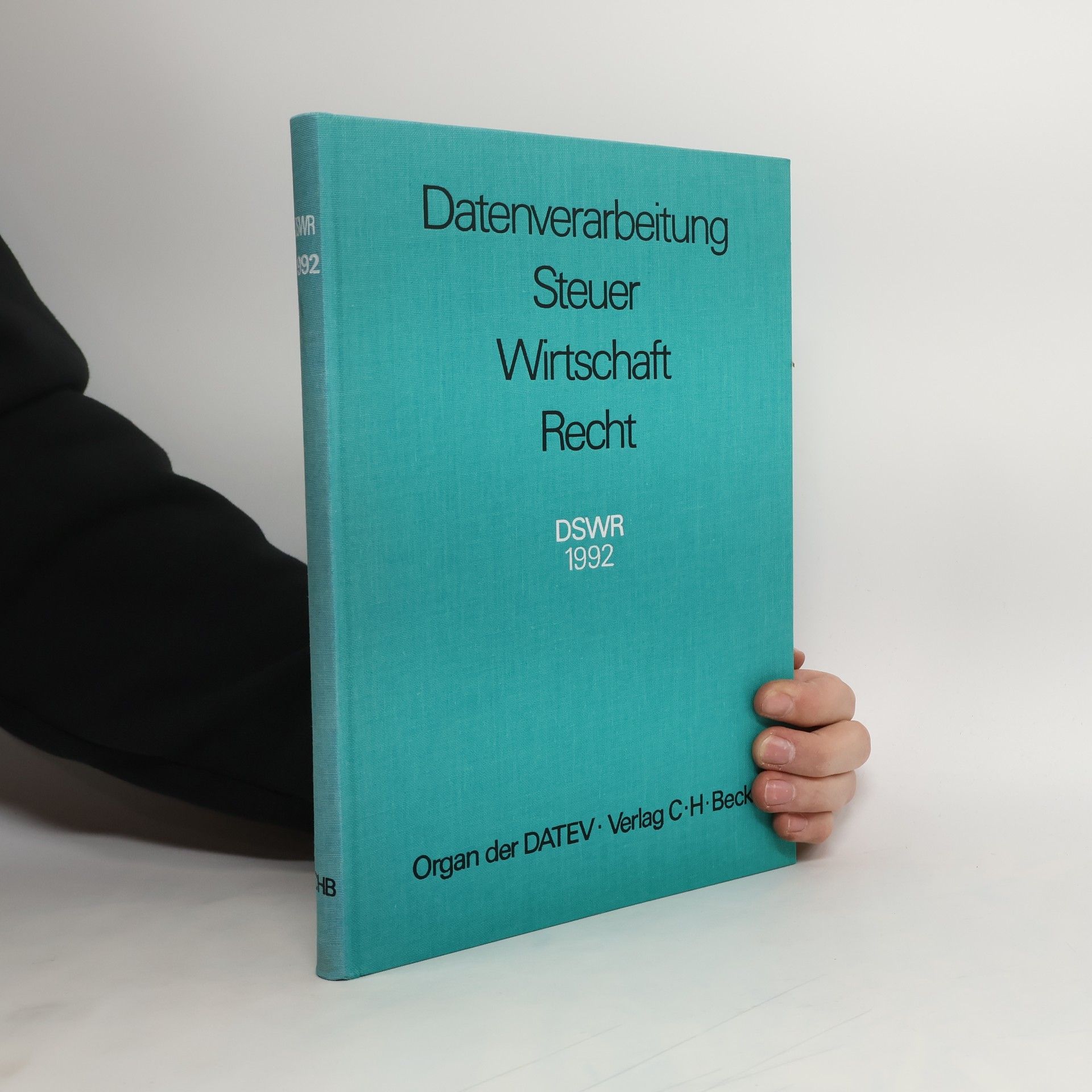 Autorenkollektiv Datenverarbeitung Steuer Wirtschaft Recht