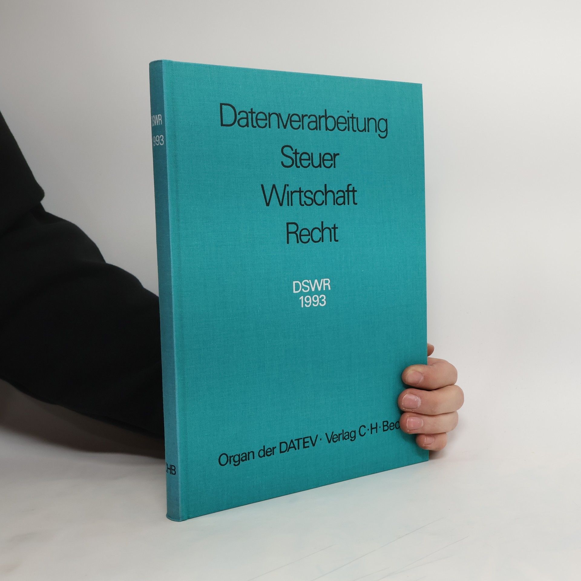 Kolektiv autorů Datenverarbeitung Steuer Wirtschaft Recht
