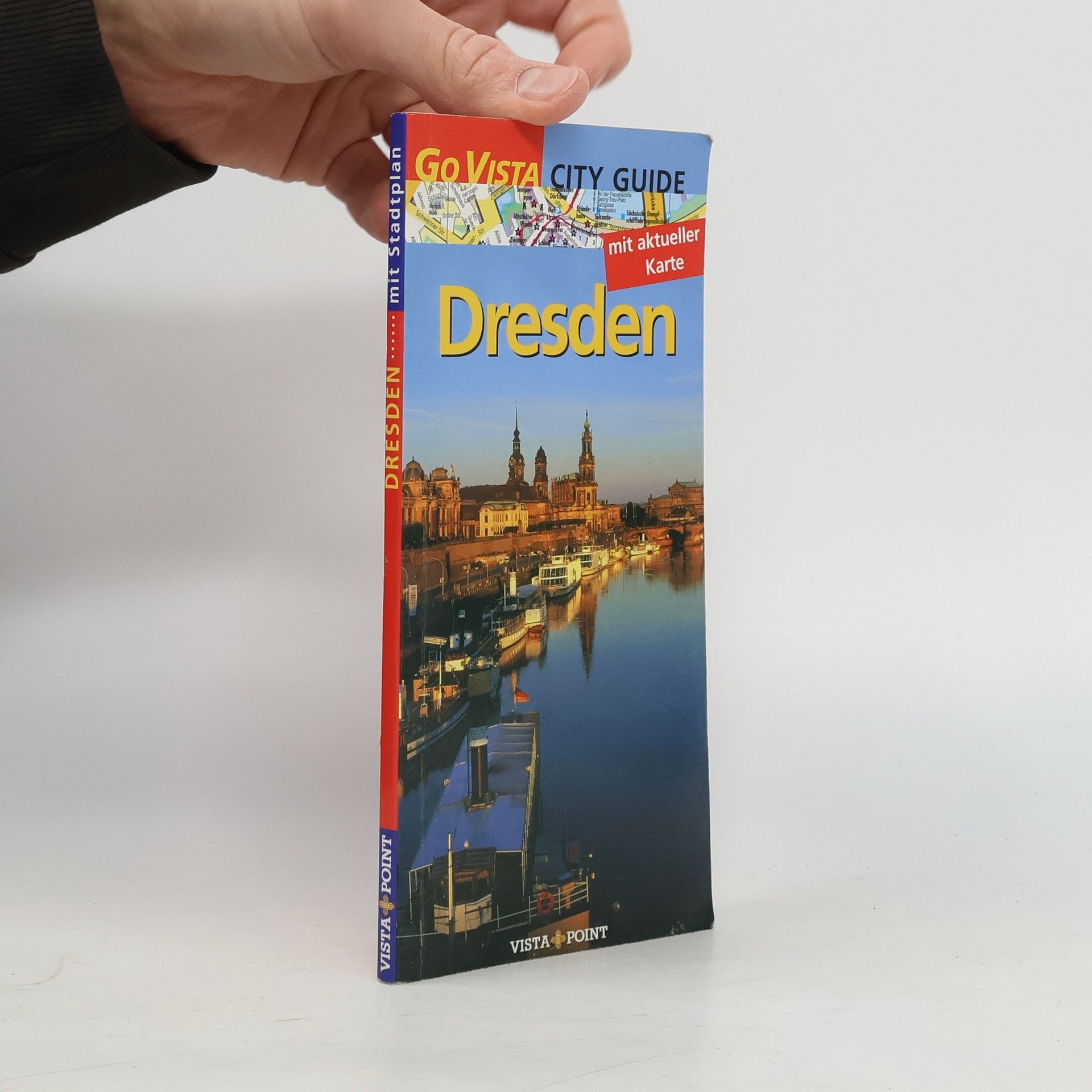 Roland Mischke Go Vista City Guide: Dresden