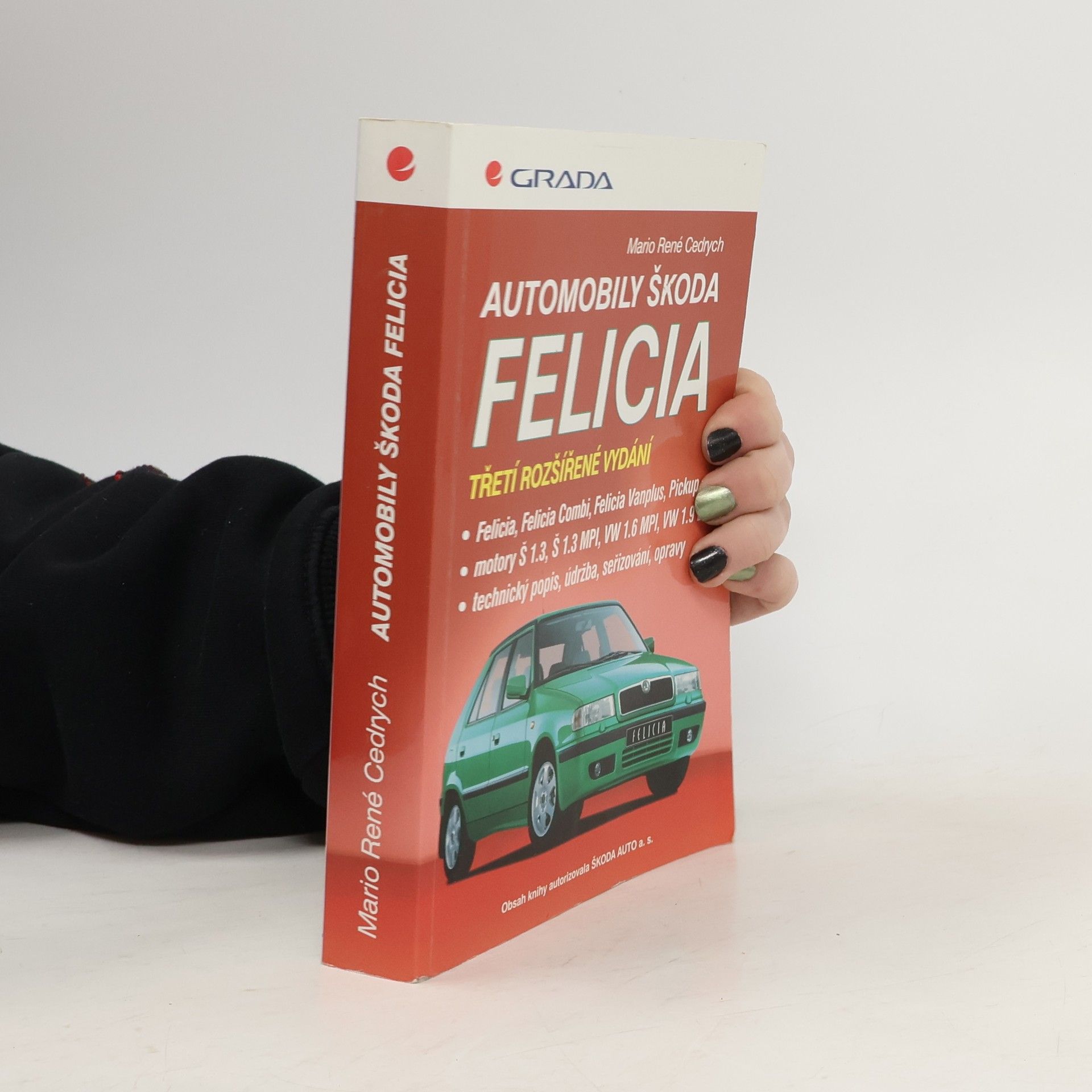 Mario René Cedrych Automobily Škoda Felicia