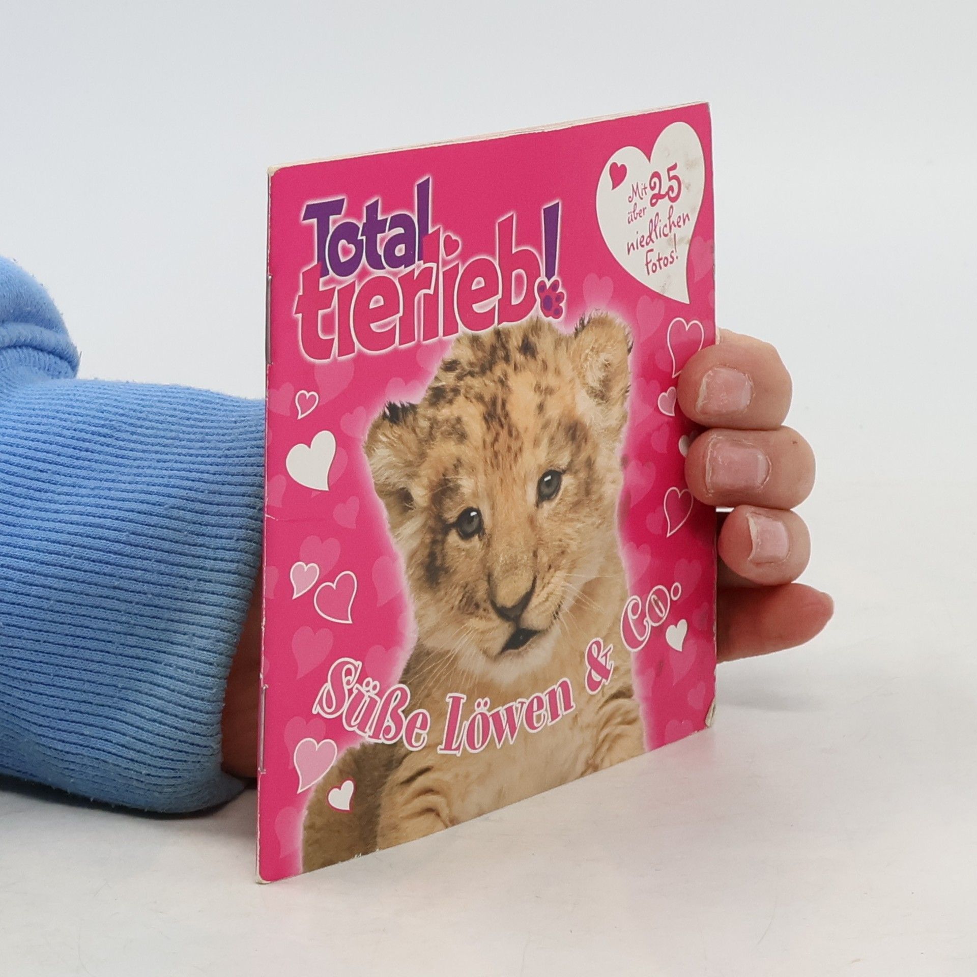 Autorenkollektiv Total tierlieb! Süße Löwen und Co.